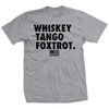 Whiskey Tango Foxtrot T-shirt - Sport Grey