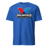 Voluntold T-Shirt - Royal