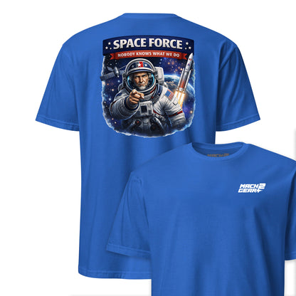 Space Force - Nobody Knows What We Do T-Shirt