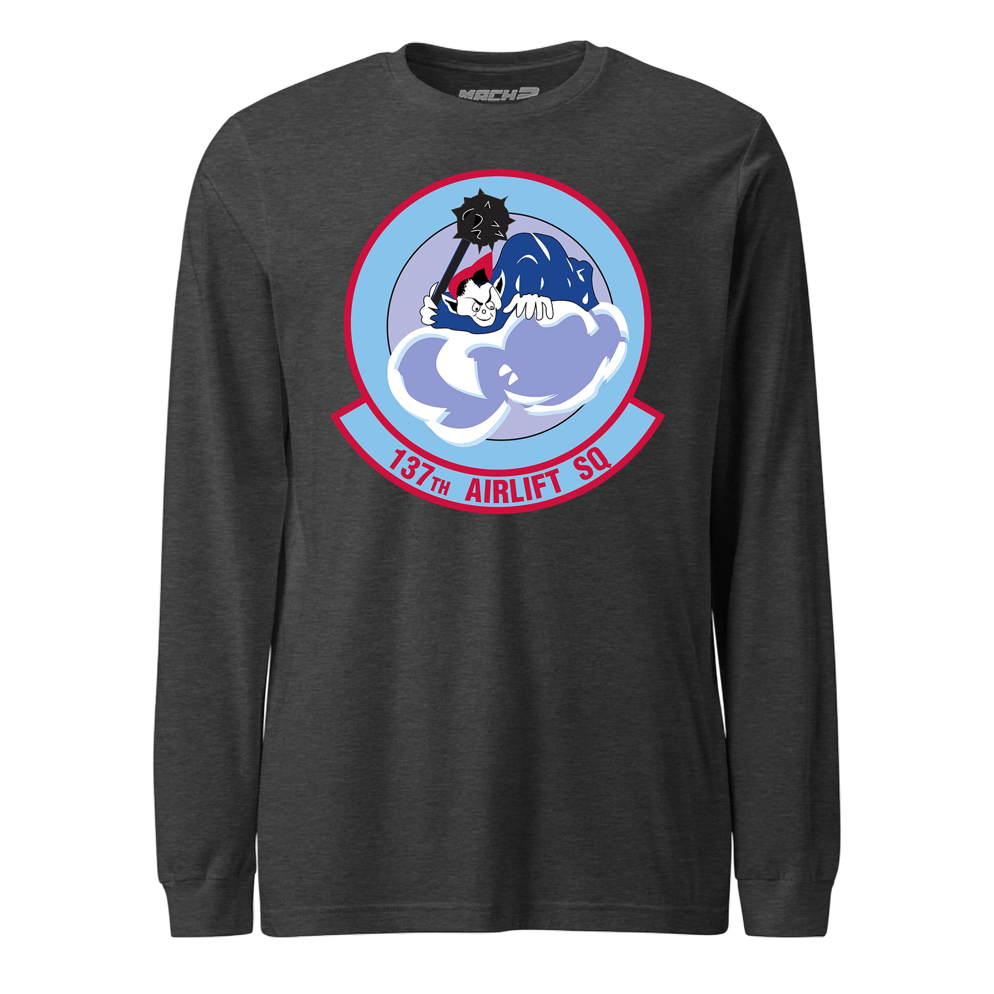 Mach2 Squadron Upload | 137TH AIRLIFT SQUADRON | Long Sleeve | Charcoal Heather | MACH-LONG-SLEEVE-FRONT-CHARCOAL.jpg