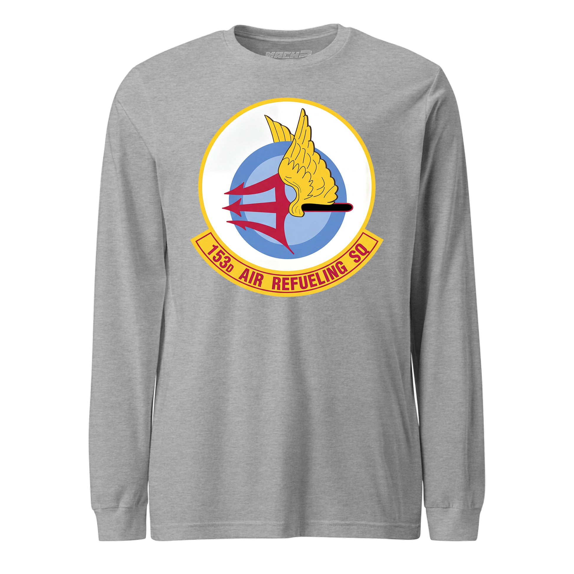 Mach2 Squadron Upload | 153RD AIR REFUELING SQUADRON | Long Sleeve | Heather Grey | MACH-LONG-SLEEVE-FRONT-GREY.jpg
