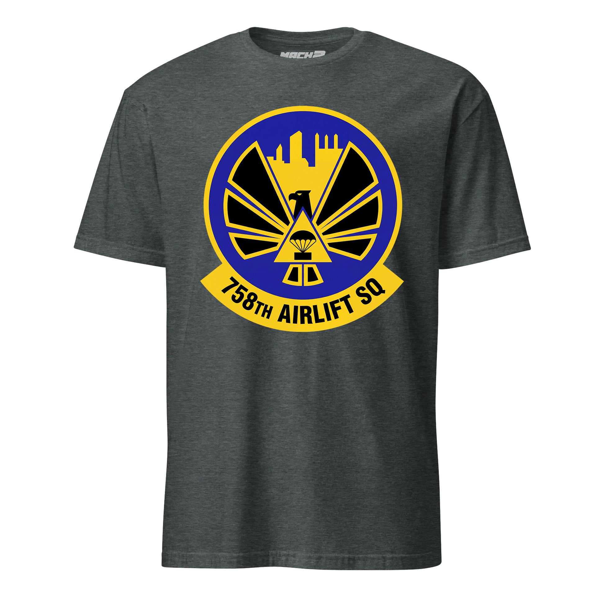 Mach2 Squadron Upload | 758TH AIRLIFT SQUADRON | T-Shirt | Charcoal Heather | MACH-SHORT-SLEEVE-FRONT-CHARCOAL.jpg