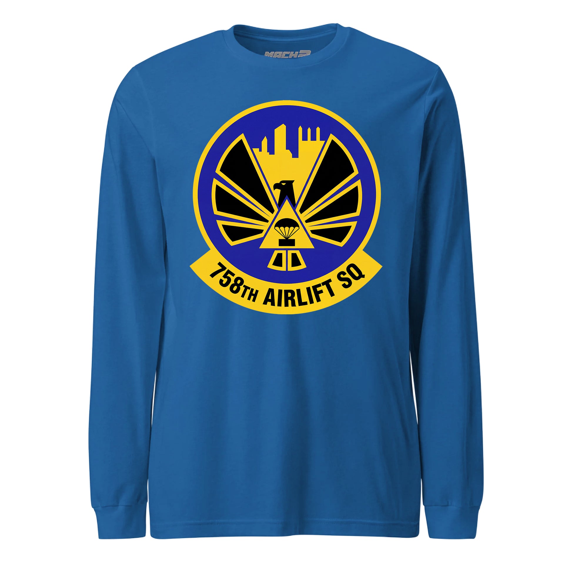 Mach2 Squadron Upload | 758TH AIRLIFT SQUADRON | Long Sleeve | Royal | MACH-LONG-SLEEVE-FRONT-ROYAL.jpg