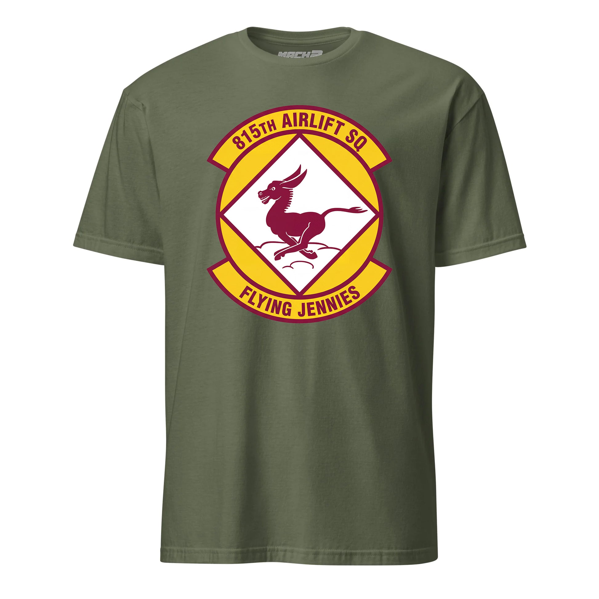 Mach2 Squadron Upload | 815TH AIRLIFT SQUADRON | T-Shirt | OD Green | MACH-SHORT-SLEEVE-FRONT-OD.jpg