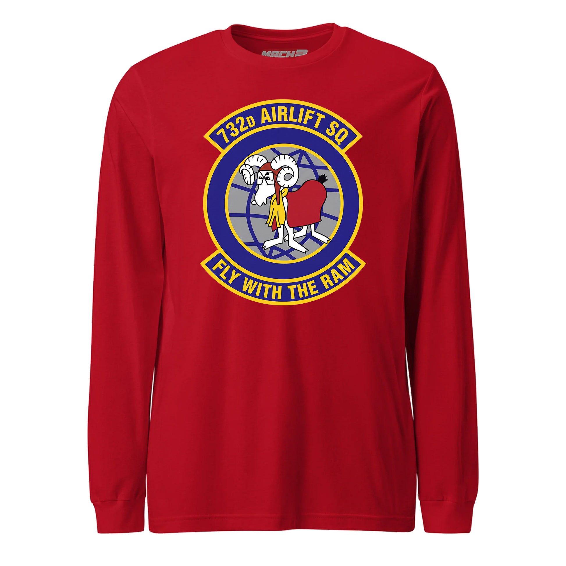 Mach2 Squadron Upload | 732ND AIRLIFT SQUADRON | Long Sleeve | Red | MACH-LONG-SLEEVE-FRONT-RED.jpg