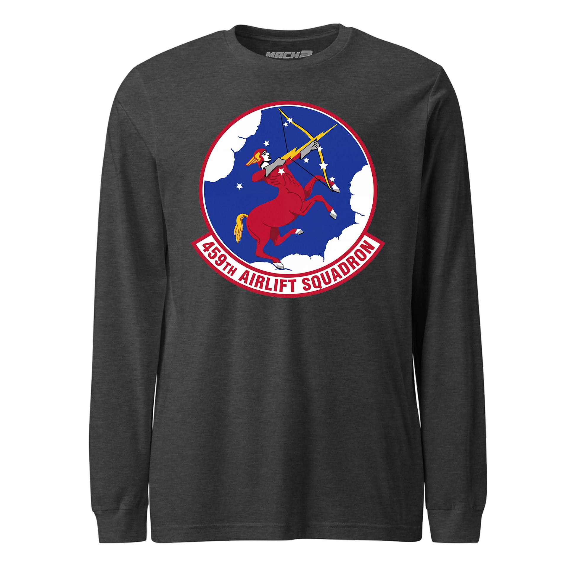 Mach2 Squadron Upload | 459TH AIRLIFT SQUADRON | Long Sleeve | Charcoal Heather | MACH-LONG-SLEEVE-FRONT-CHARCOAL.jpg