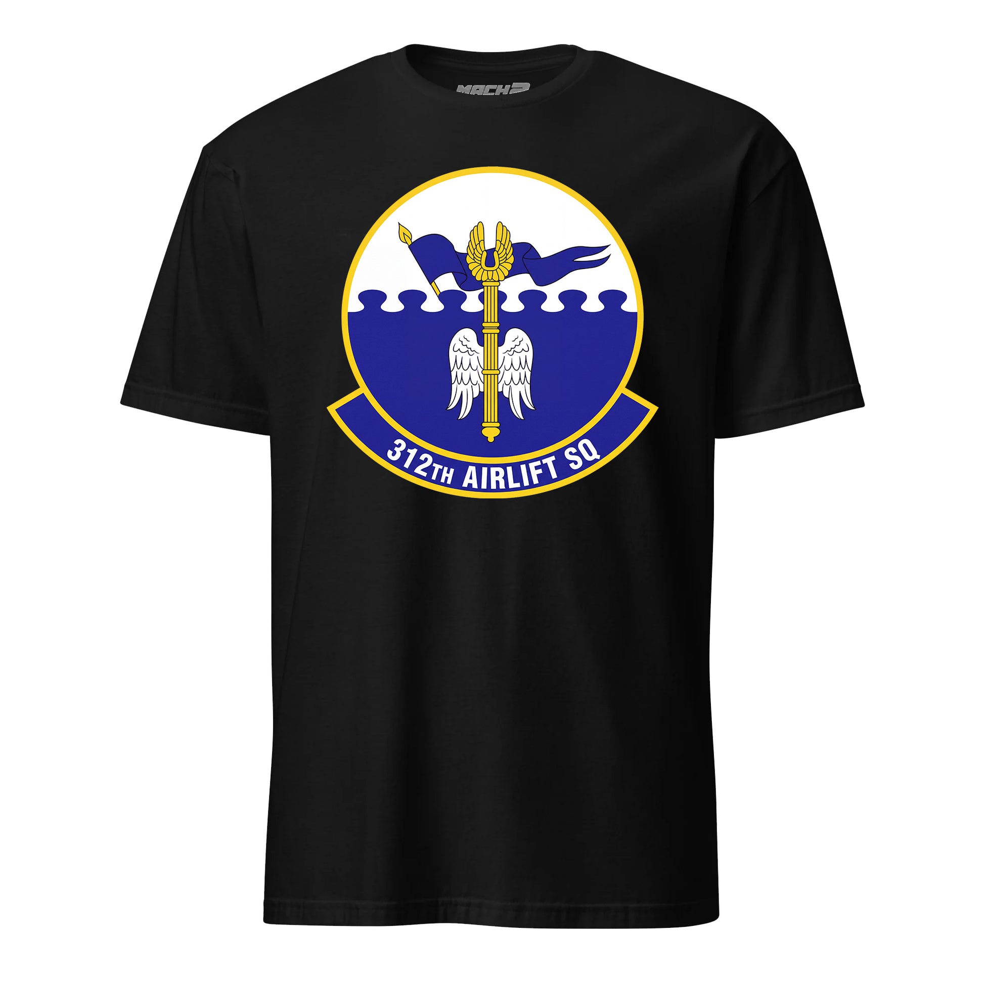 Mach2 Squadron Upload | 312TH AIRLIFT SQUADRON | T-Shirt | Black | MACH-SHORT-SLEEVE-FRONT-BLACK.jpg