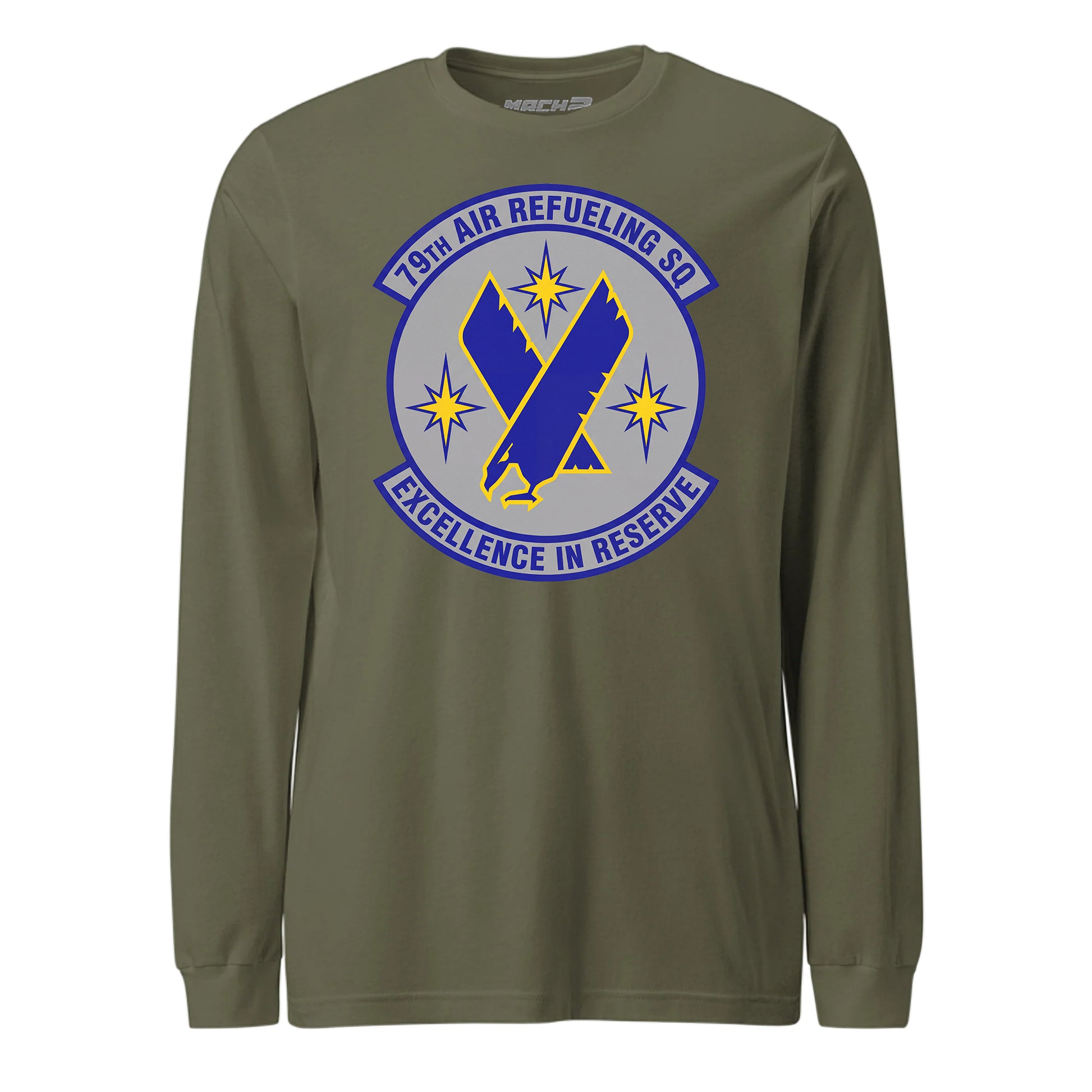 Mach2 Squadron Upload | 79TH AIR REFUELING SQUADRON | Long Sleeve | OD Green | MACH-LONG-SLEEVE-FRONT-OD.jpg