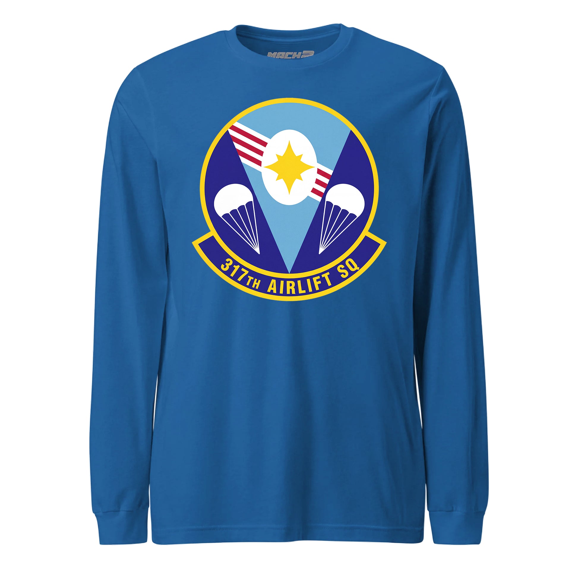 Mach2 Squadron Upload | 317TH AIRLIFT SQUADRON | Long Sleeve | Royal | MACH-LONG-SLEEVE-FRONT-ROYAL.jpg
