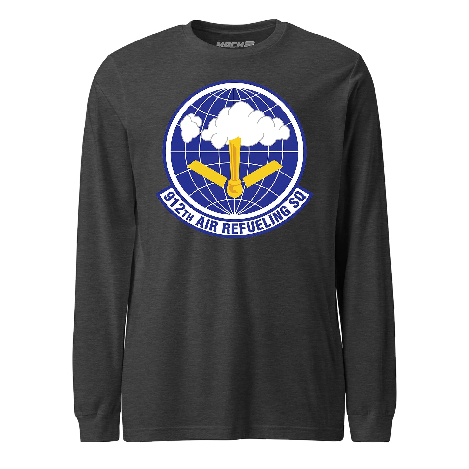 Mach2 Squadron Upload | 912TH AIR REFUELING SQUADRON | Long Sleeve | Charcoal Heather | MACH-LONG-SLEEVE-FRONT-CHARCOAL.jpg