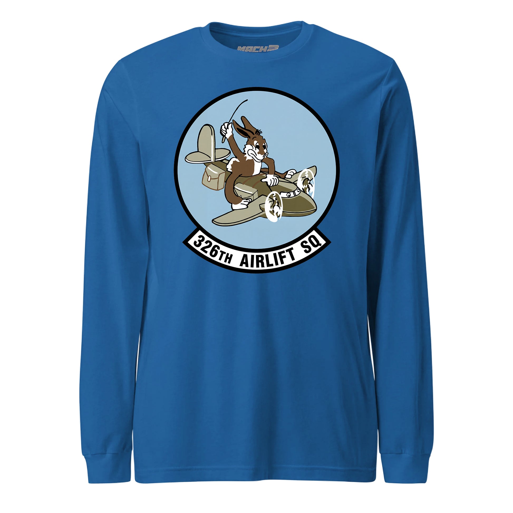 Mach2 Squadron Upload | 326TH AIRLIFT SQUADRON | Long Sleeve | Royal | MACH-LONG-SLEEVE-FRONT-ROYAL.jpg
