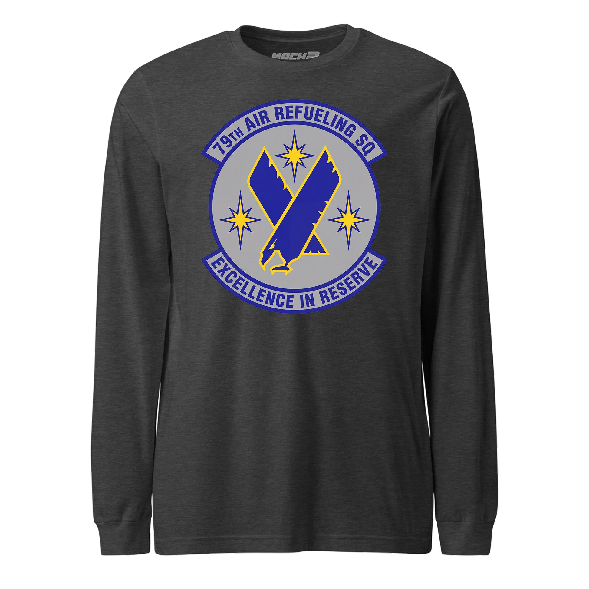 Mach2 Squadron Upload | 79TH AIR REFUELING SQUADRON | Long Sleeve | Charcoal Heather | MACH-LONG-SLEEVE-FRONT-CHARCOAL.jpg