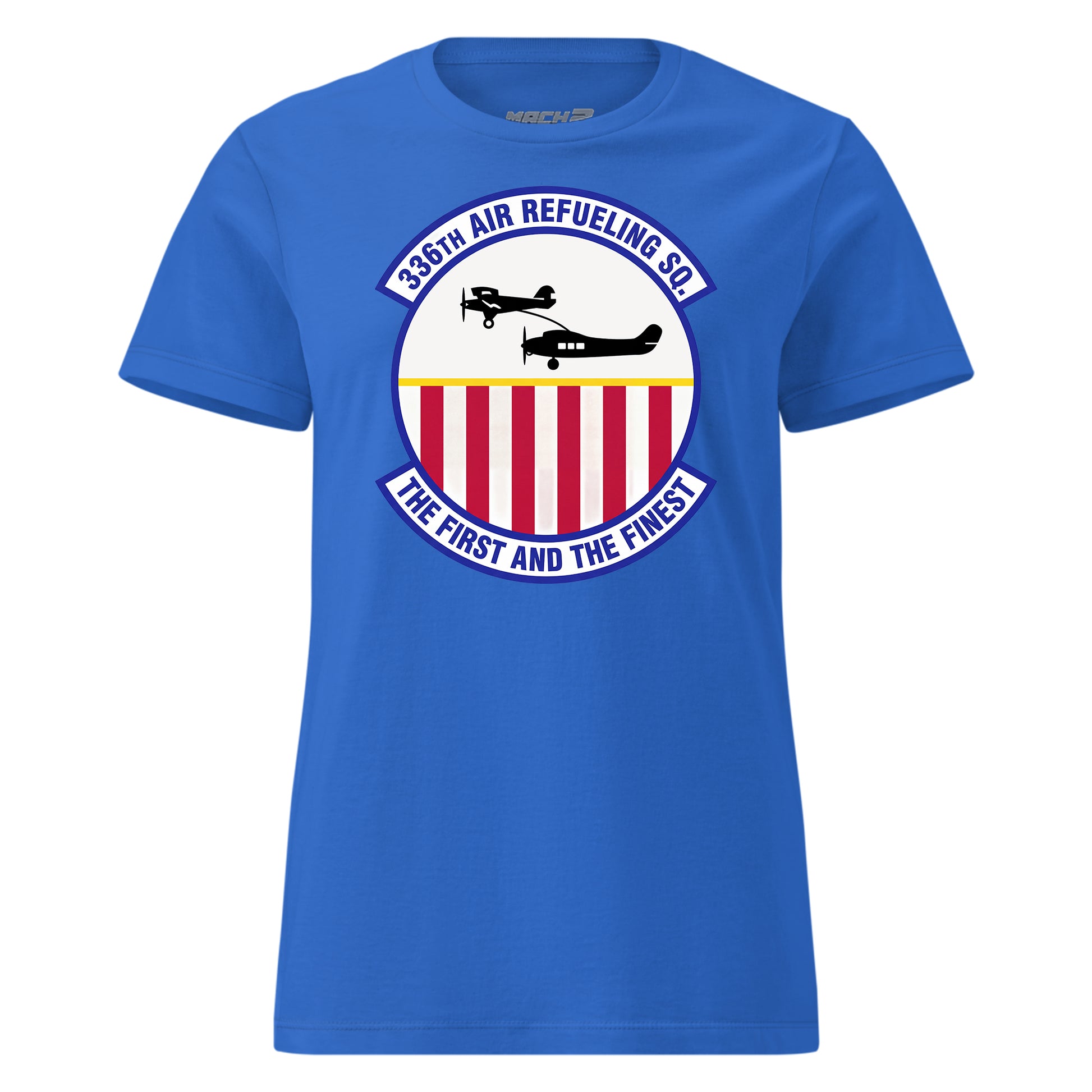 Mach2 Squadron Upload | 336TH AIR REFUELING SQUADRON | Womens | Royal | MACH-WOMENS-FRONT-ROYAL.jpg