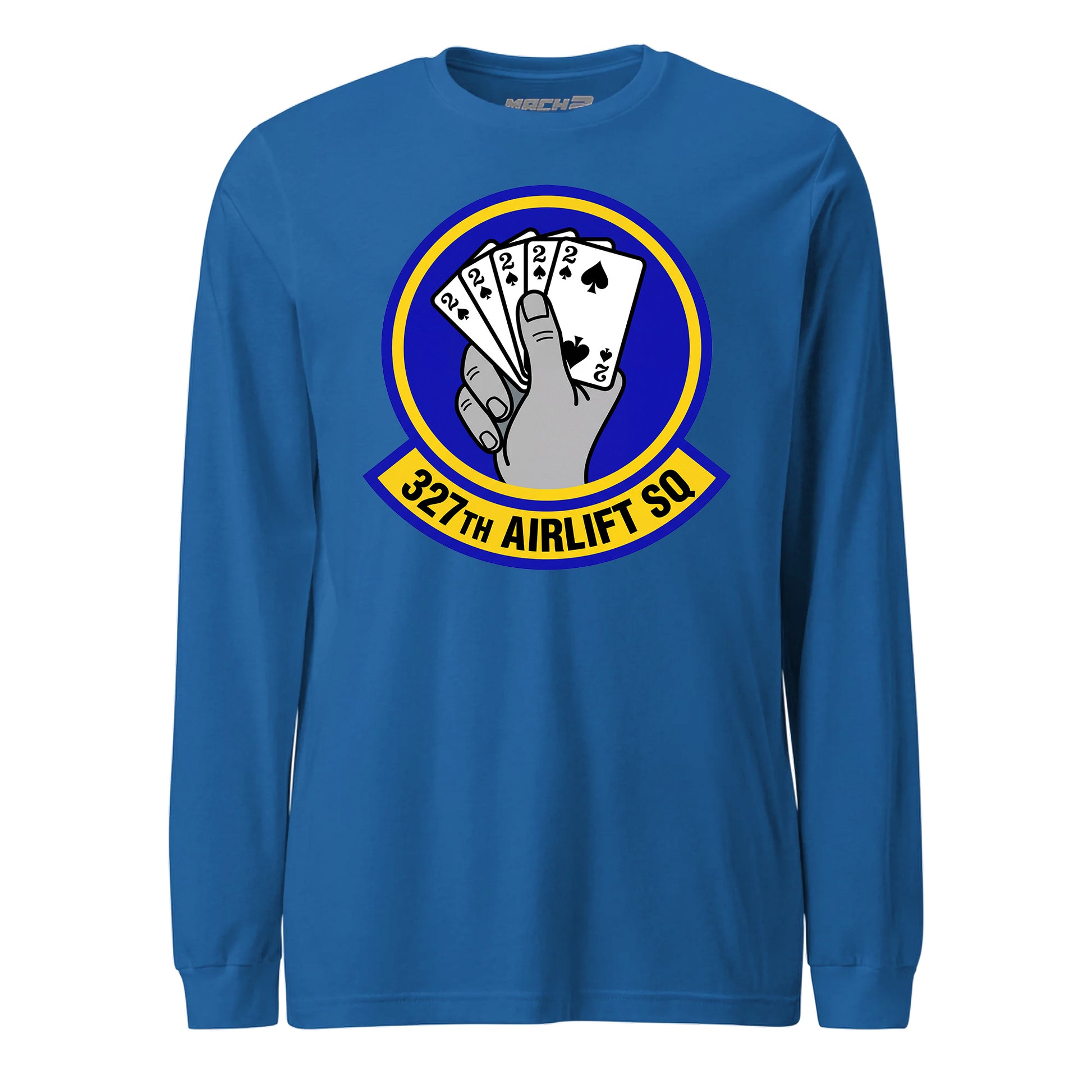 Mach2 Squadron Upload | 327TH AIRLIFT SQUADRON | Long Sleeve | Royal | MACH-LONG-SLEEVE-FRONT-ROYAL.jpg