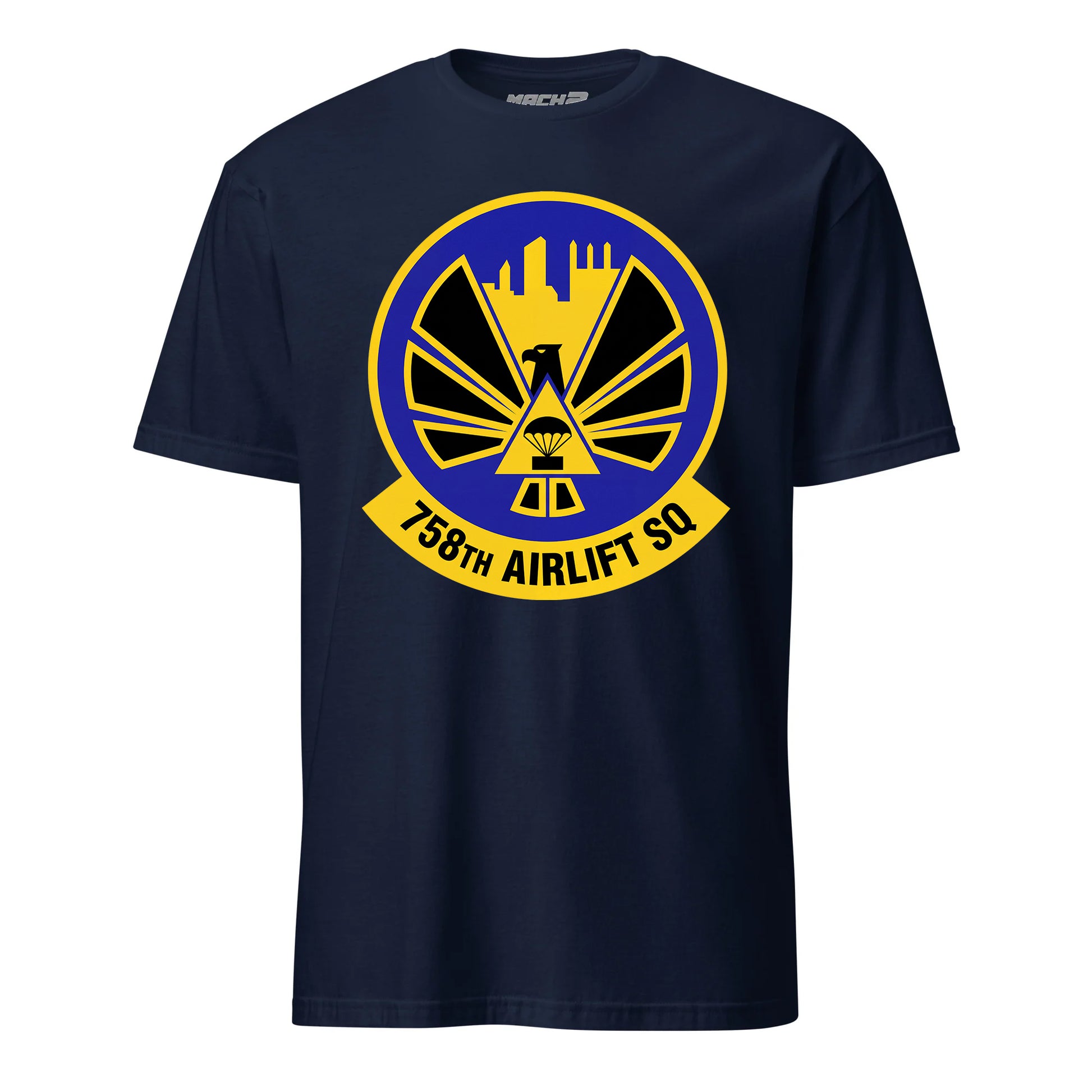 Mach2 Squadron Upload | 758TH AIRLIFT SQUADRON | T-Shirt | Navy | MACH-SHORT-SLEEVE-FRONT-NAVY.jpg