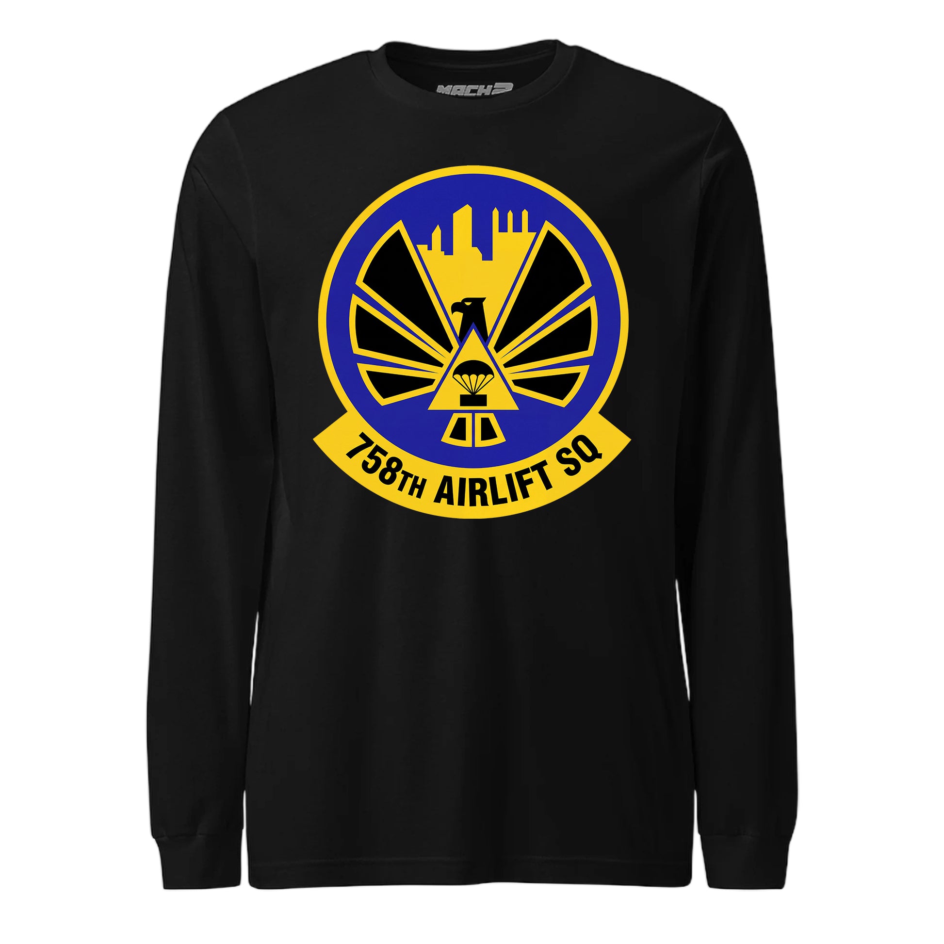 Mach2 Squadron Upload | 758TH AIRLIFT SQUADRON | Long Sleeve | Black | MACH-LONG-SLEEVE-FRONT-BLACK.jpg