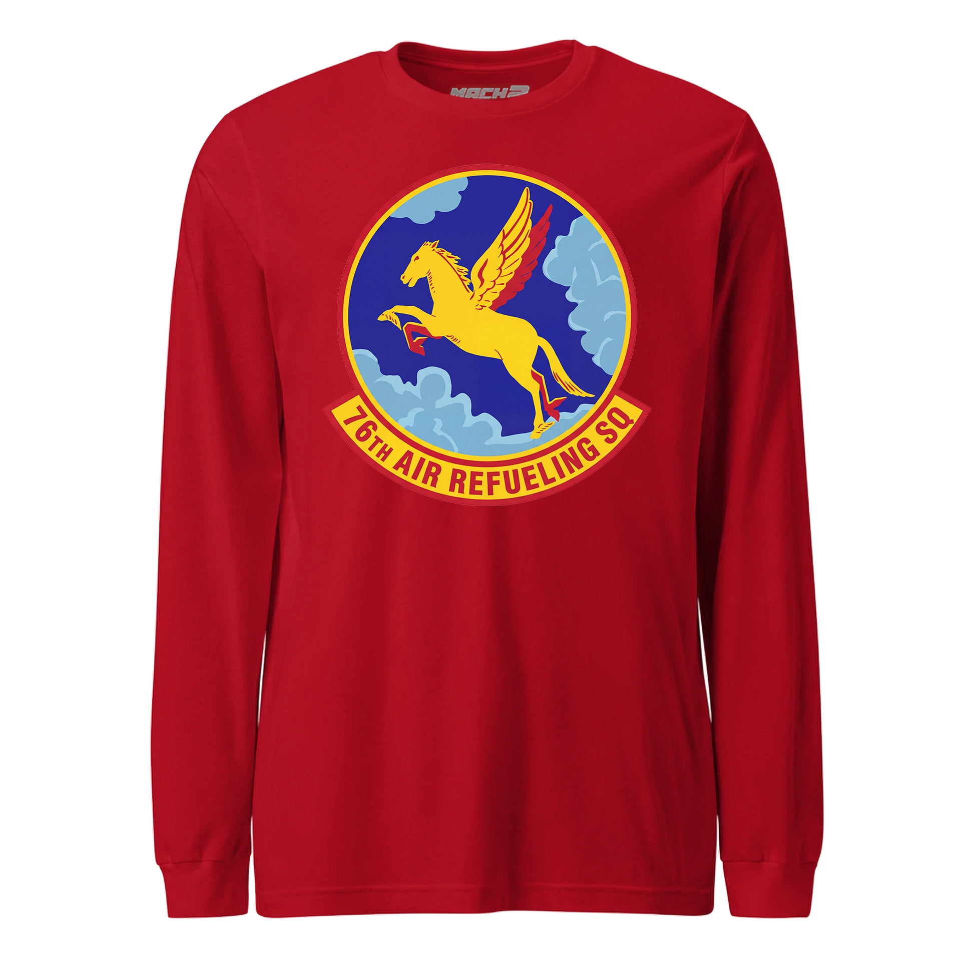 Mach2 Squadron Upload | 76TH AIR REFUELING SQUADRON | Long Sleeve | Red | MACH-LONG-SLEEVE-FRONT-RED.jpg