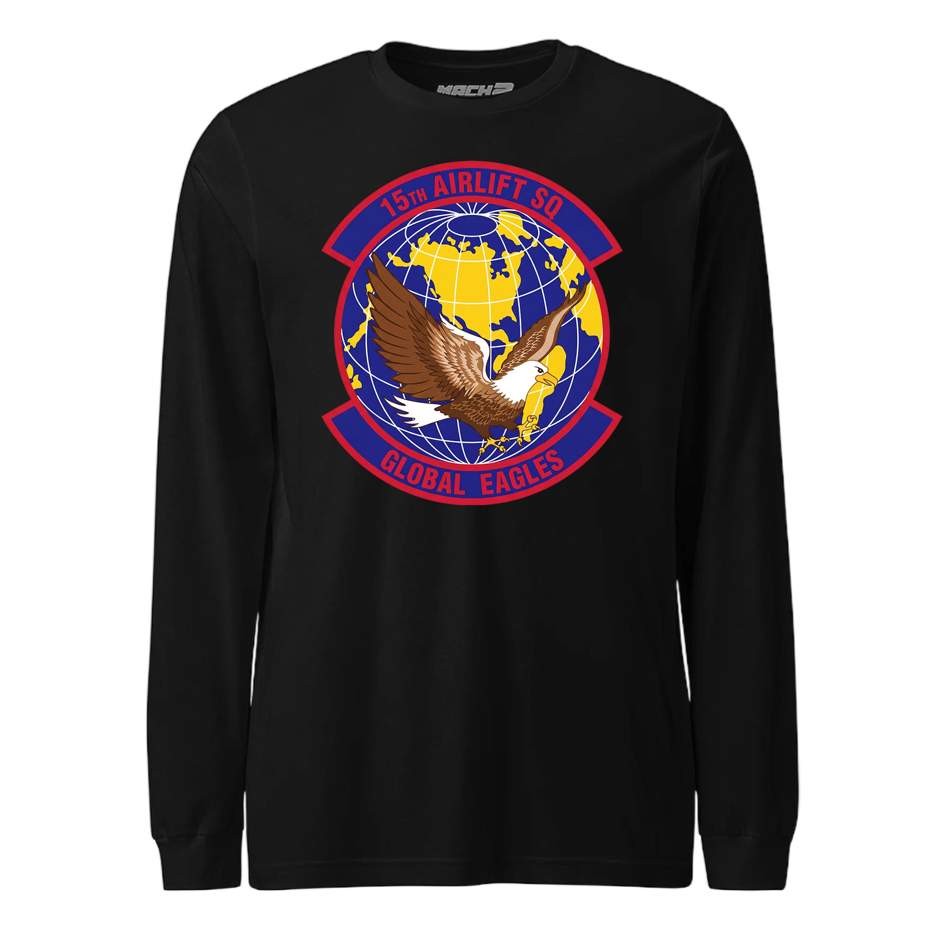 Mach2 Squadron Upload | 15TH AIRLIFT SQUADRON | Long Sleeve | Black | MACH-LONG-SLEEVE-FRONT-BLACK.jpg
