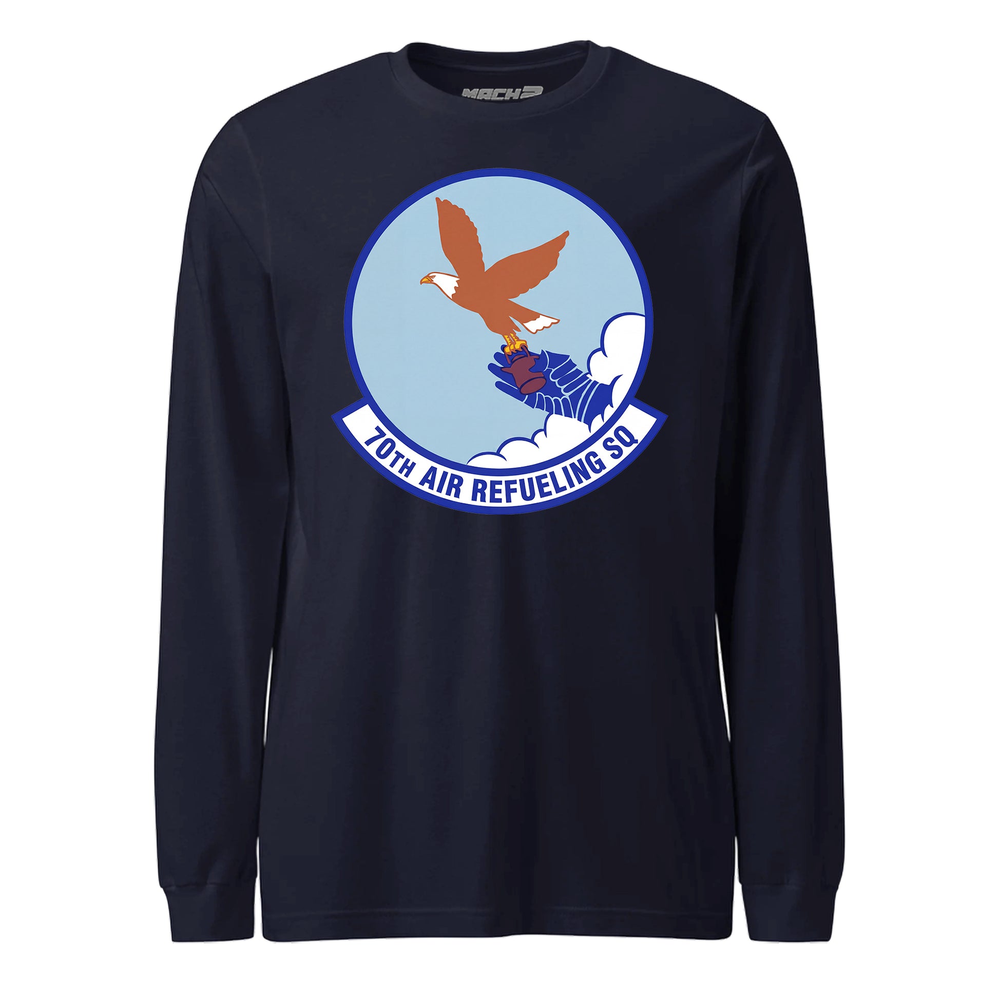 Mach2 Squadron Upload | 70TH AIR REFUELING SQUADRON | Long Sleeve | Navy | MACH-LONG-SLEEVE-FRONT-NAVY.jpg
