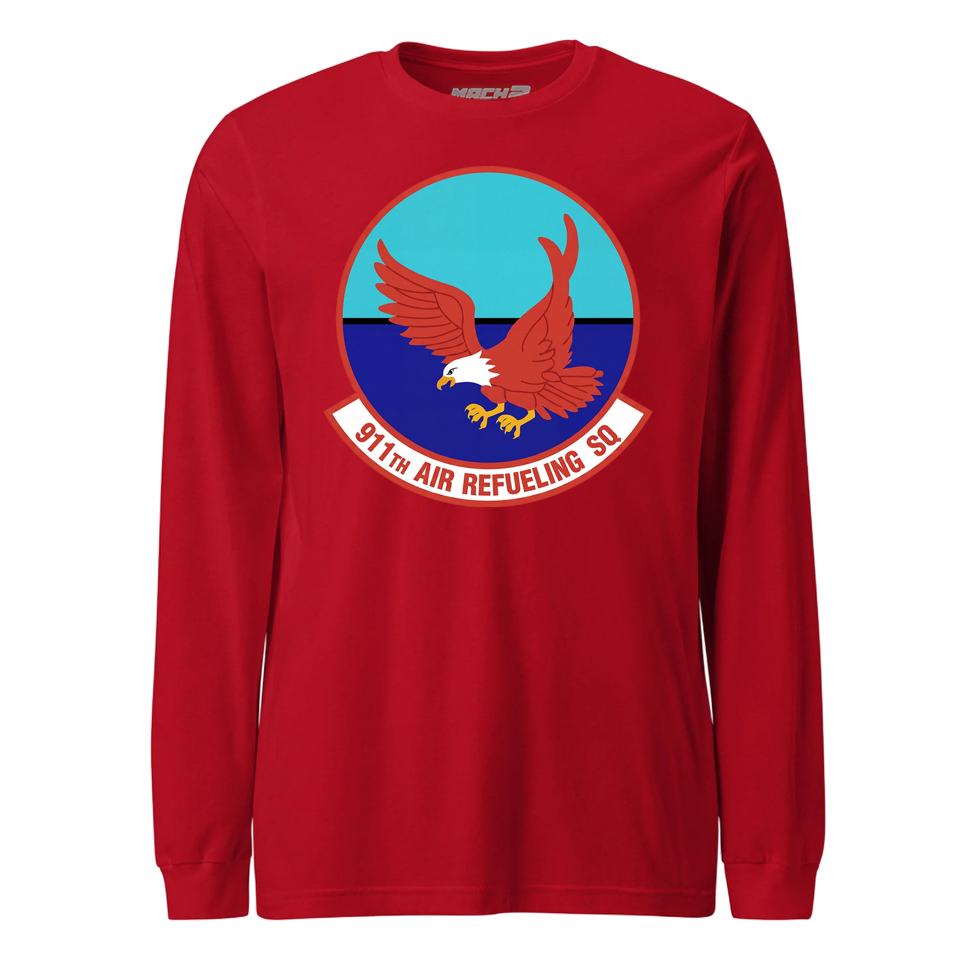 Mach2 Squadron Upload | 911TH AIR REFUELING SQUADRON | Long Sleeve | Red | MACH-LONG-SLEEVE-FRONT-RED.jpg