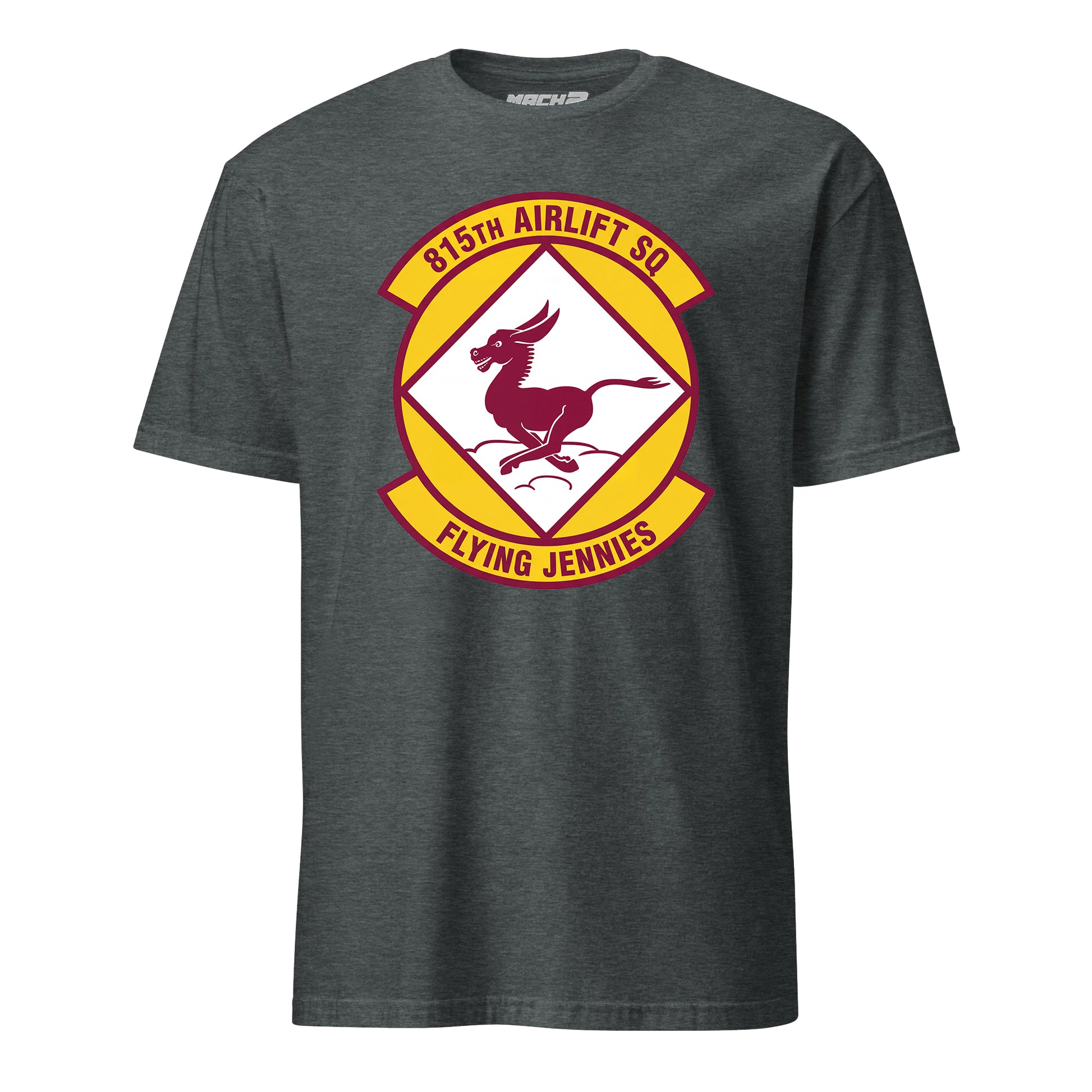 Mach2 Squadron Upload | 815TH AIRLIFT SQUADRON | T-Shirt | Charcoal Heather | MACH-SHORT-SLEEVE-FRONT-CHARCOAL.jpg