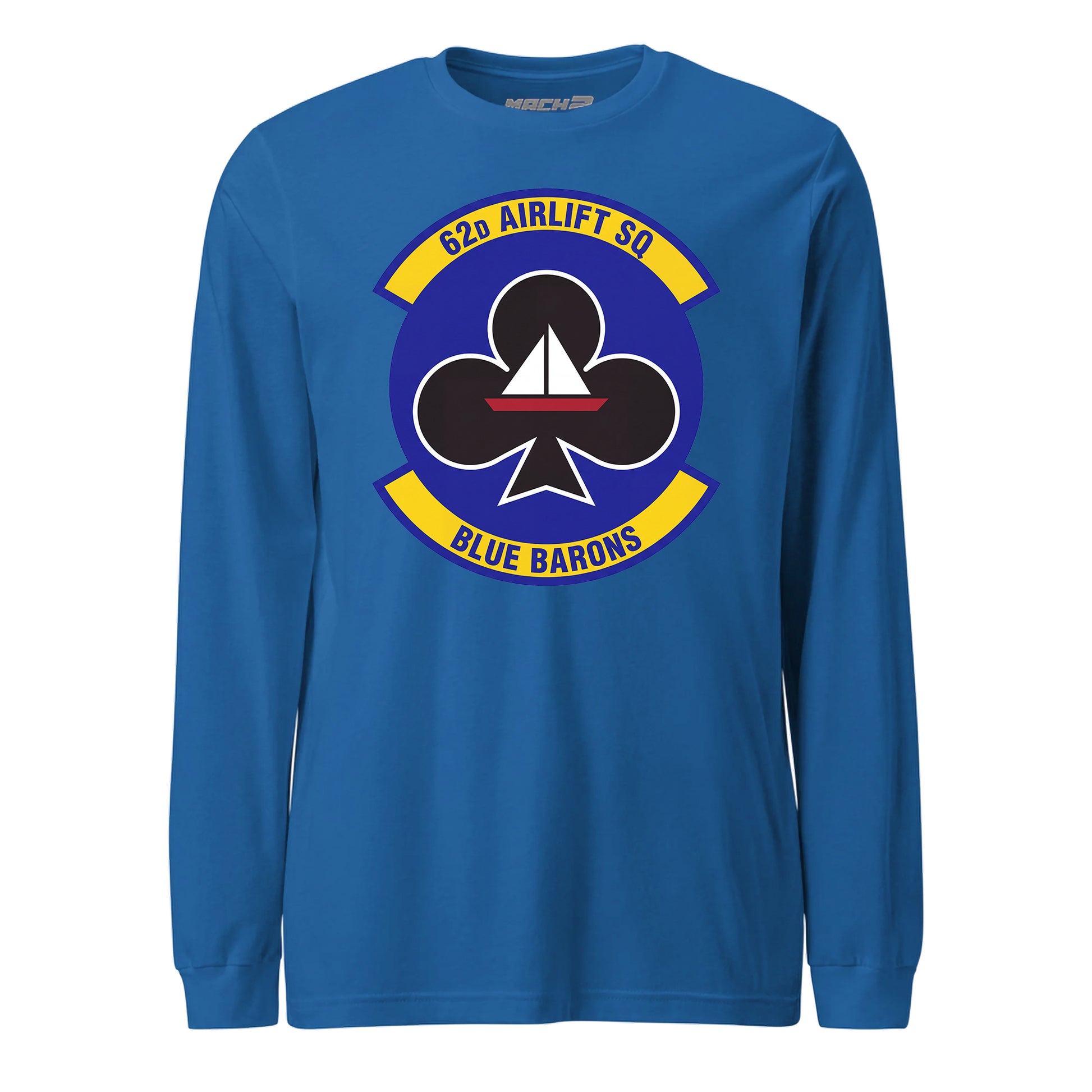 Mach2 Squadron Upload | 62ND AIRLIFT SQUADRON | Long Sleeve | Royal | MACH-LONG-SLEEVE-FRONT-ROYAL.jpg