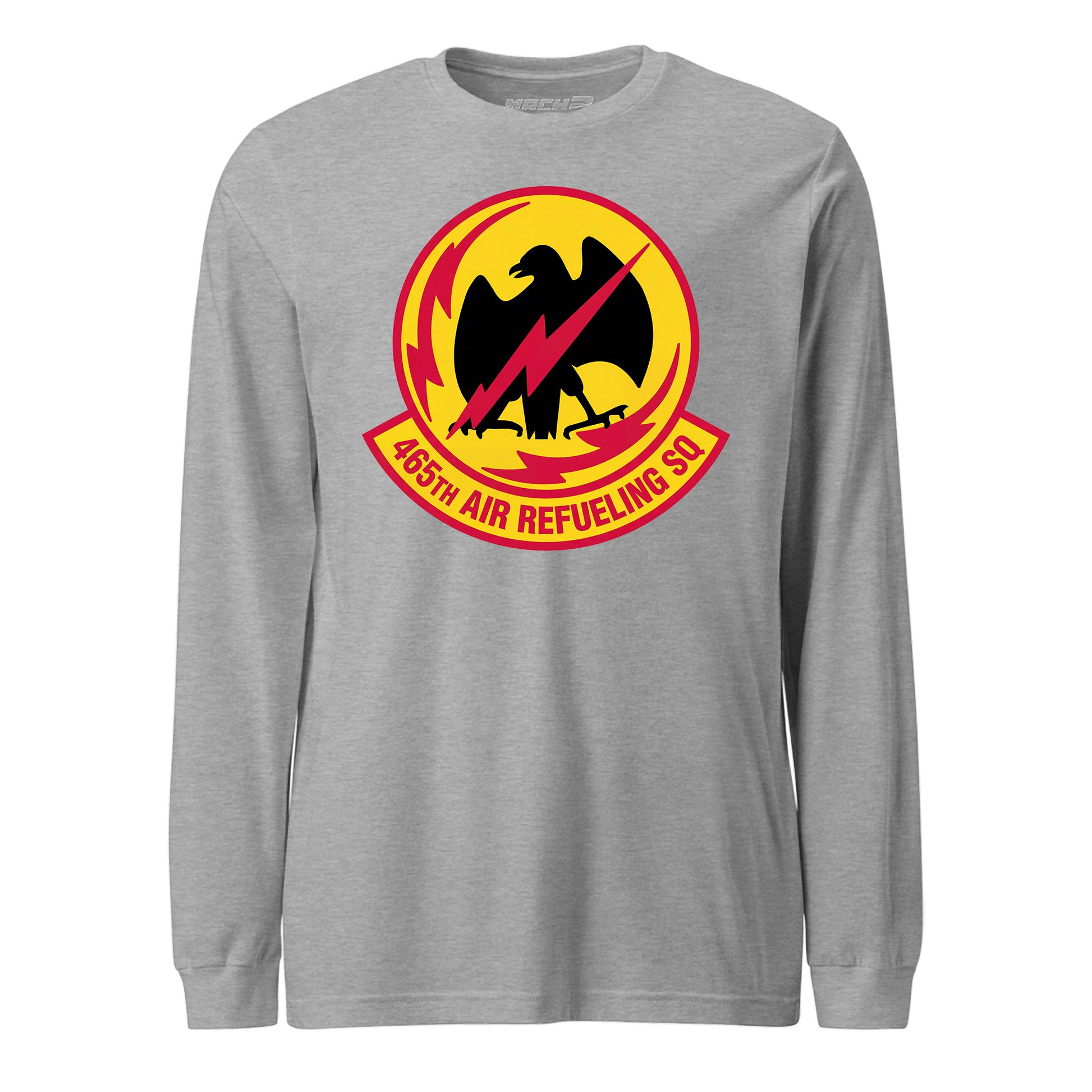 Mach2 Squadron Upload | 465TH AIR REFUELING SQUADRON | Long Sleeve | Heather Grey | MACH-LONG-SLEEVE-FRONT-GREY.jpg