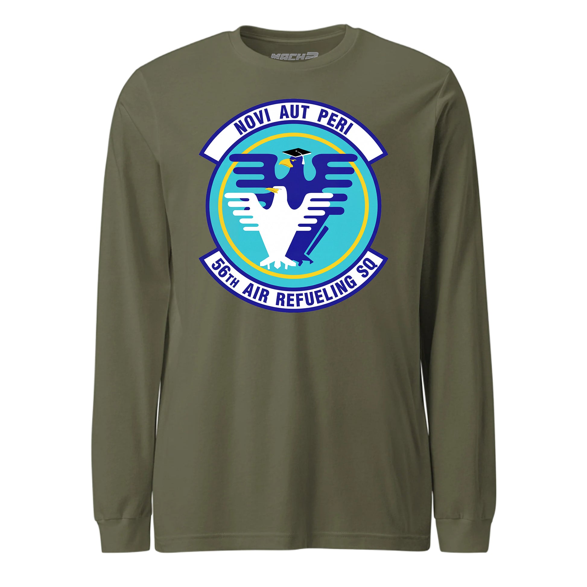 Mach2 Squadron Upload | 56TH AIR REFUELING SQUADRON | Long Sleeve | OD Green | MACH-LONG-SLEEVE-FRONT-OD.jpg