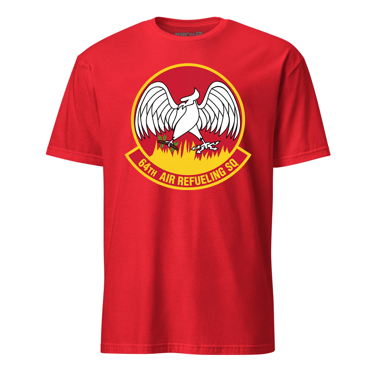 Mach2 Squadron Upload | 64TH AIR REFUELING SQUADRON | T-Shirt | Red | MACH-SHORT-SLEEVE-FRONT-RED.jpg