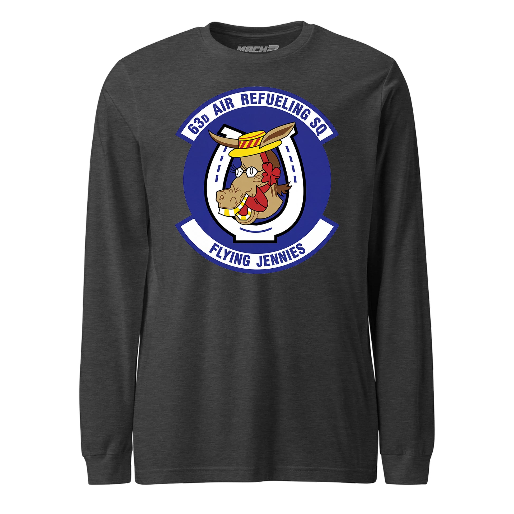 Mach2 Squadron Upload | 63RD AIR REFUELING SQUADRON | Long Sleeve | Charcoal Heather | MACH-LONG-SLEEVE-FRONT-CHARCOAL.jpg
