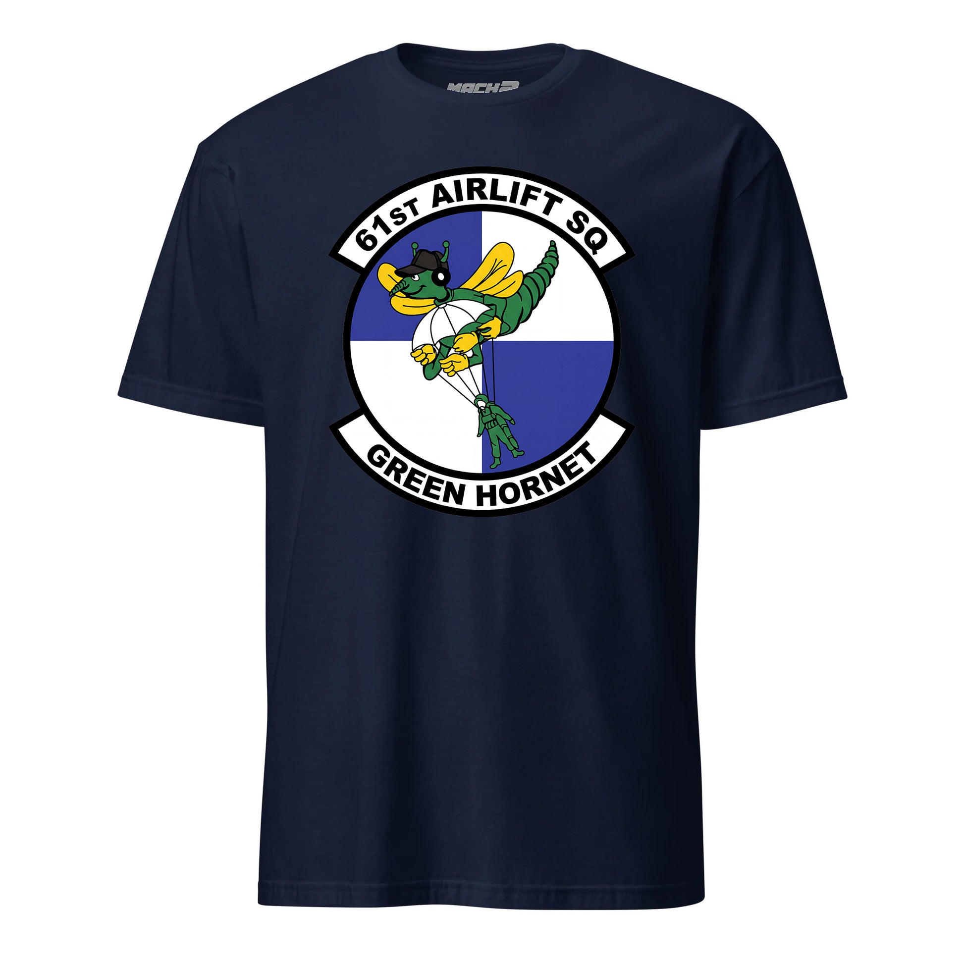 Mach2 Squadron Upload | 61ST AIRLIFT SQUADRON | T-Shirt | Navy | MACH-SHORT-SLEEVE-FRONT-NAVY.jpg