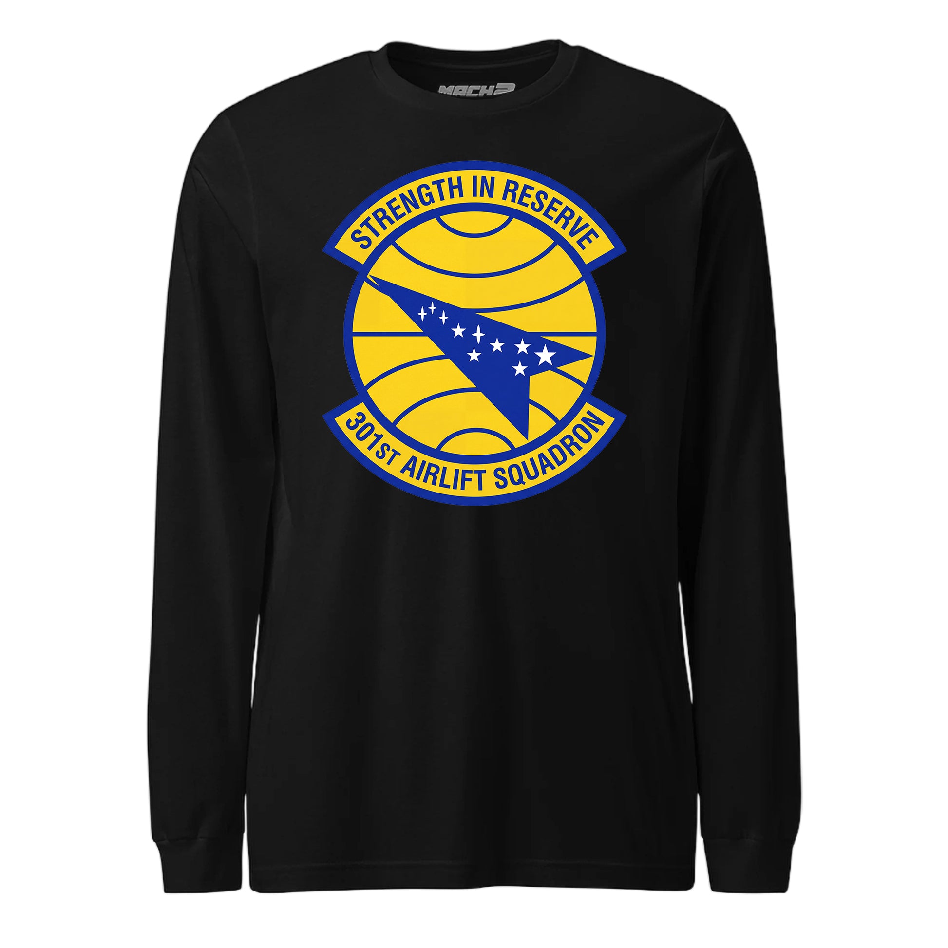 Mach2 Squadron Upload | 301ST AIRLIFT SQUADRON | Long Sleeve | Black | MACH-LONG-SLEEVE-FRONT-BLACK.jpg
