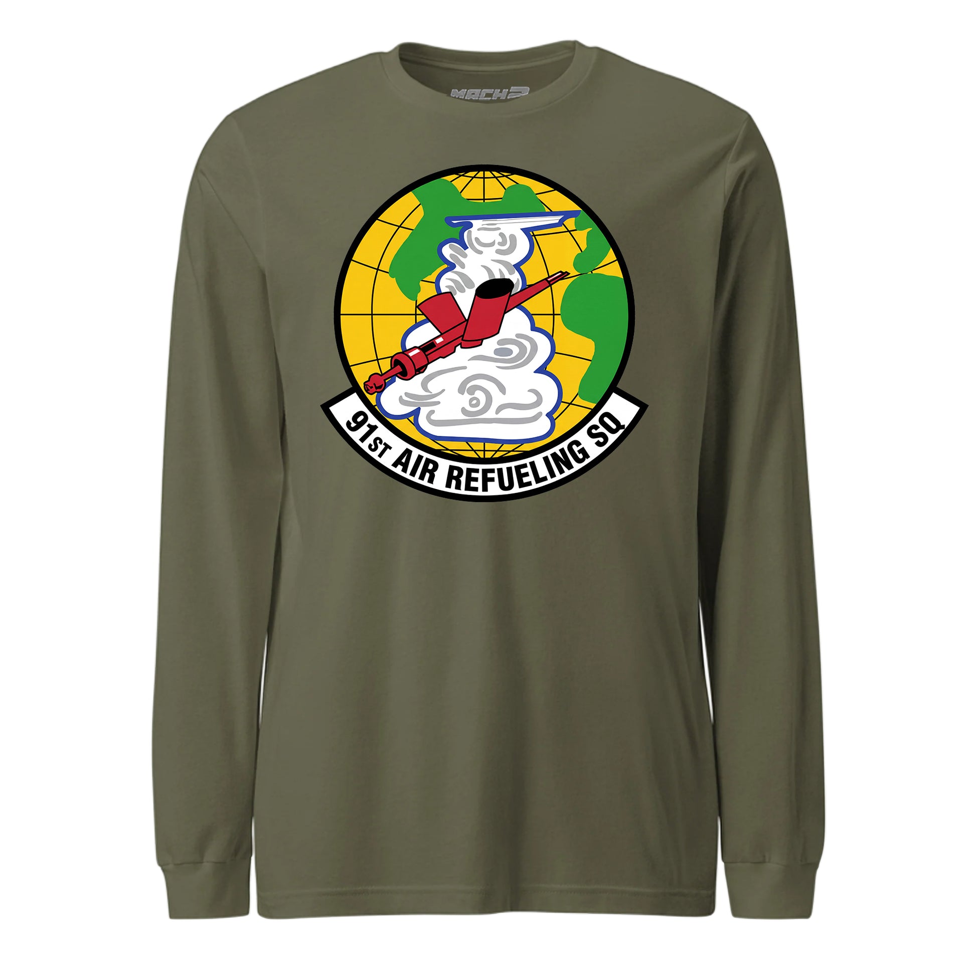 Mach2 Squadron Upload | 91ST AIR REFUELING SQUADRON | Long Sleeve | OD Green | MACH-LONG-SLEEVE-FRONT-OD.jpg