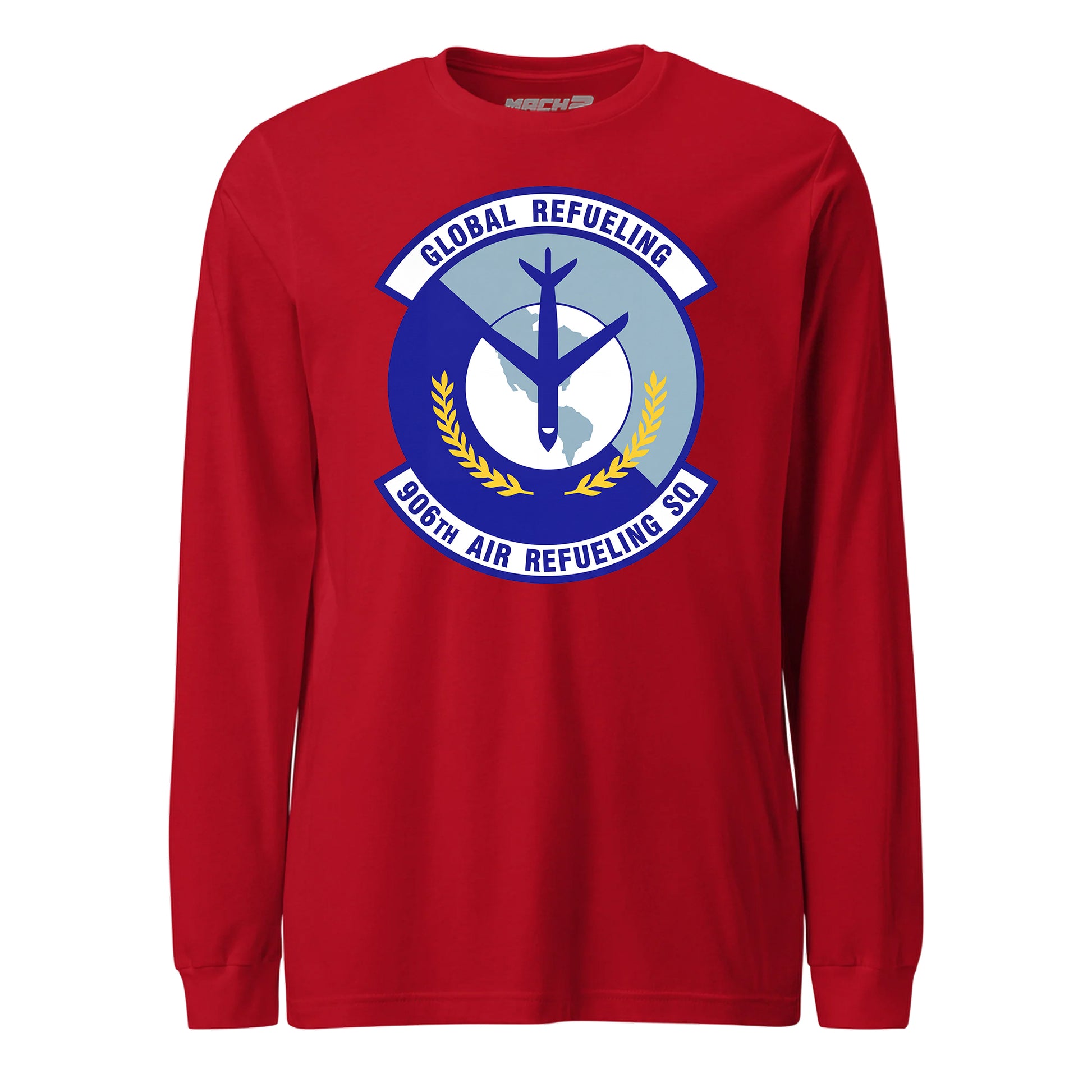 Mach2 Squadron Upload | 906TH AIR REFUELING SQUADRON | Long Sleeve | Red | MACH-LONG-SLEEVE-FRONT-RED.jpg