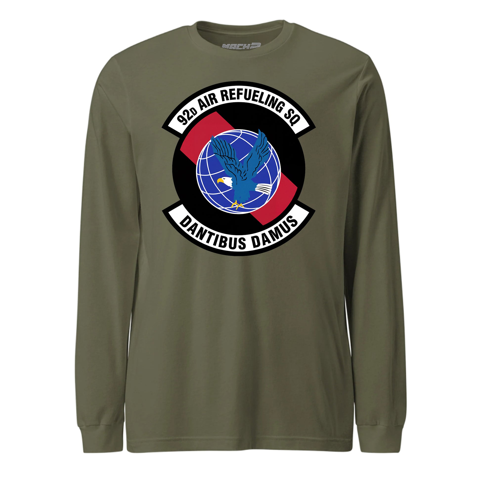 Mach2 Squadron Upload | 92ND AIR REFUELING SQUADRON | Long Sleeve | OD Green | MACH-LONG-SLEEVE-FRONT-OD.jpg