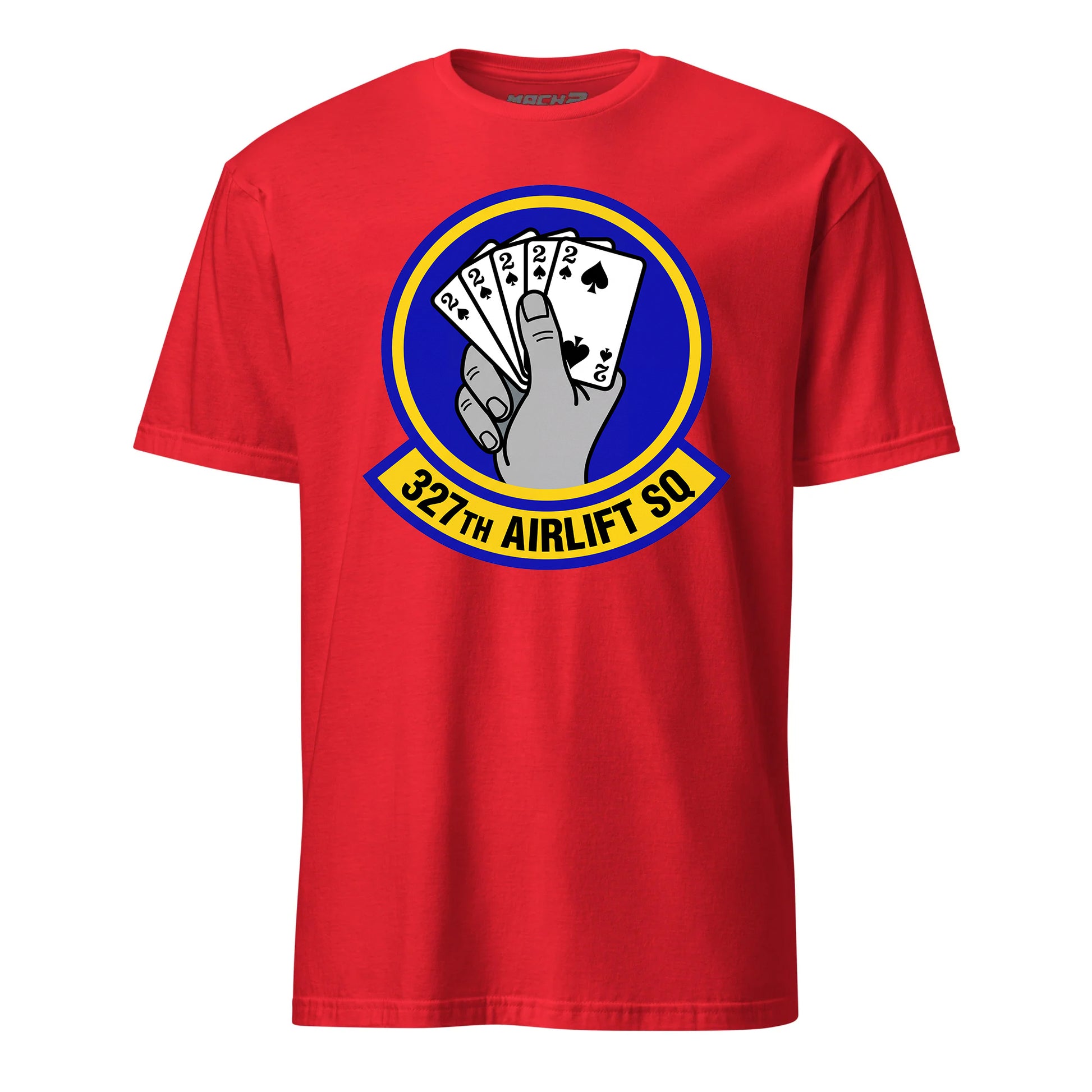 Mach2 Squadron Upload | 327TH AIRLIFT SQUADRON | T-Shirt | Red | MACH-SHORT-SLEEVE-FRONT-RED.jpg