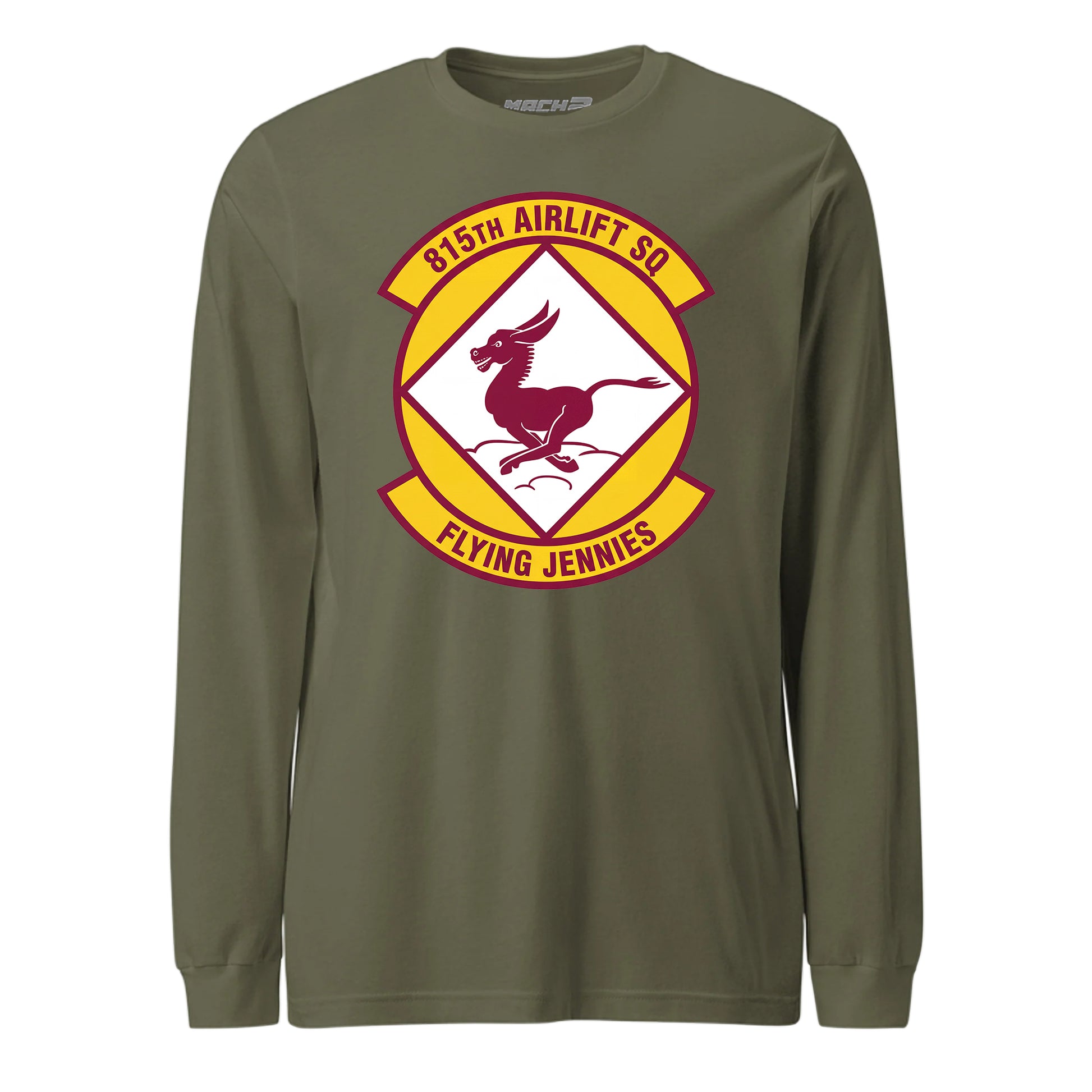 Mach2 Squadron Upload | 815TH AIRLIFT SQUADRON | Long Sleeve | OD Green | MACH-LONG-SLEEVE-FRONT-OD.jpg