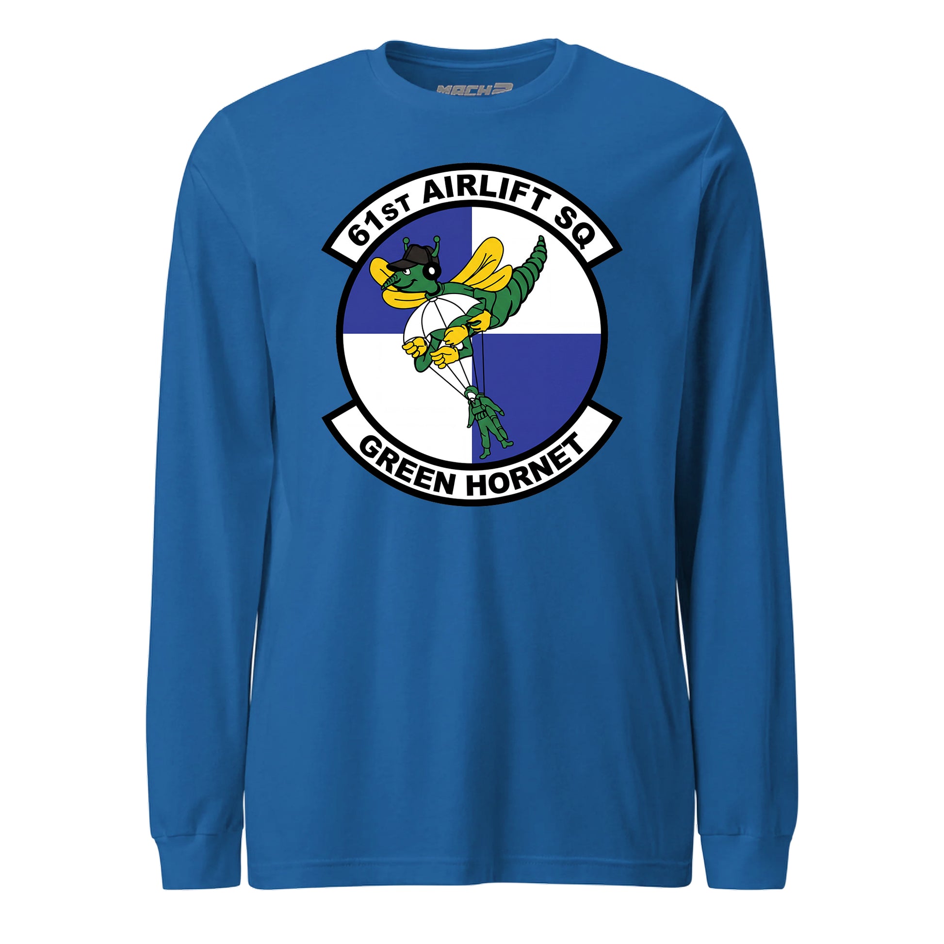 Mach2 Squadron Upload | 61ST AIRLIFT SQUADRON | Long Sleeve | Royal | MACH-LONG-SLEEVE-FRONT-ROYAL.jpg