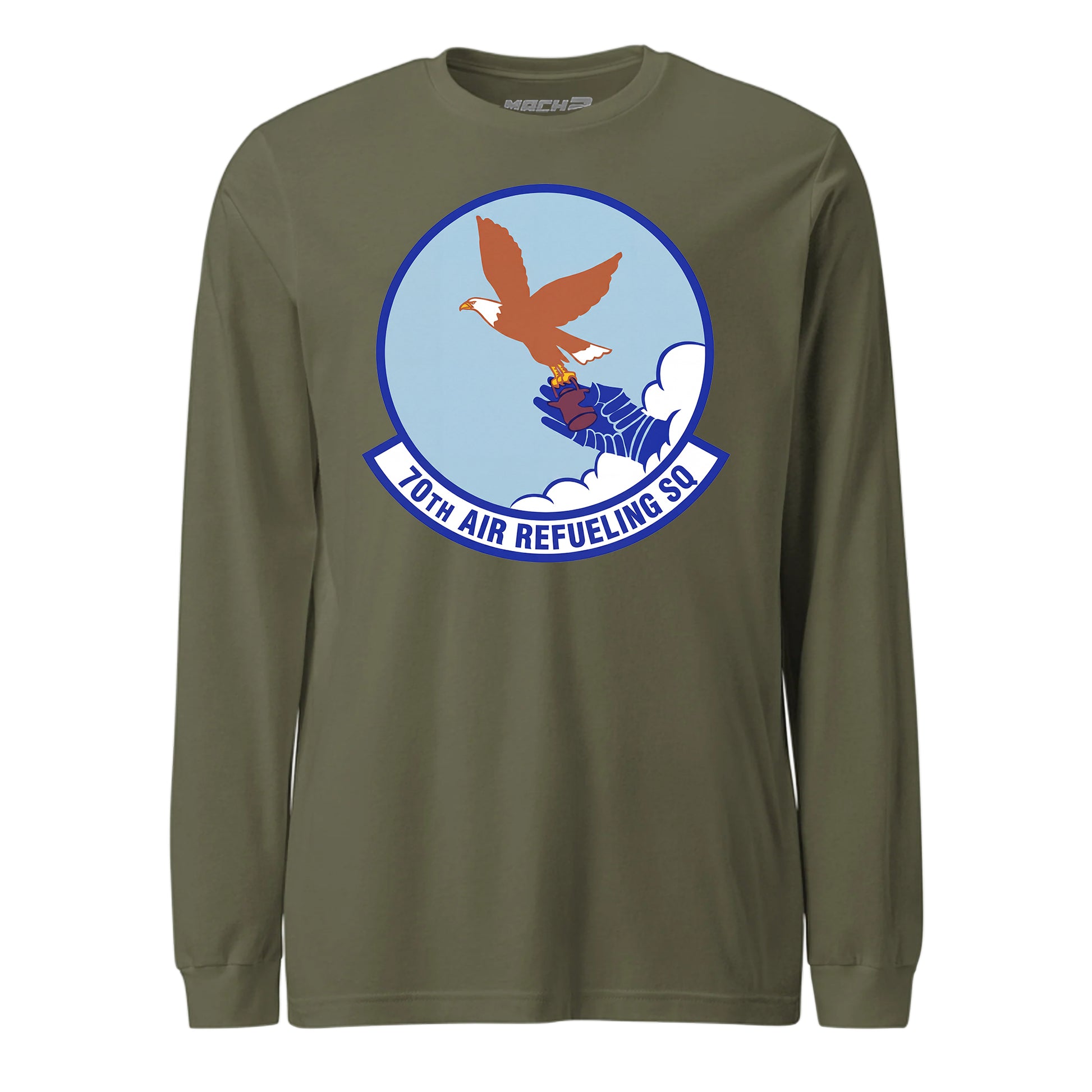 Mach2 Squadron Upload | 70TH AIR REFUELING SQUADRON | Long Sleeve | OD Green | MACH-LONG-SLEEVE-FRONT-OD.jpg