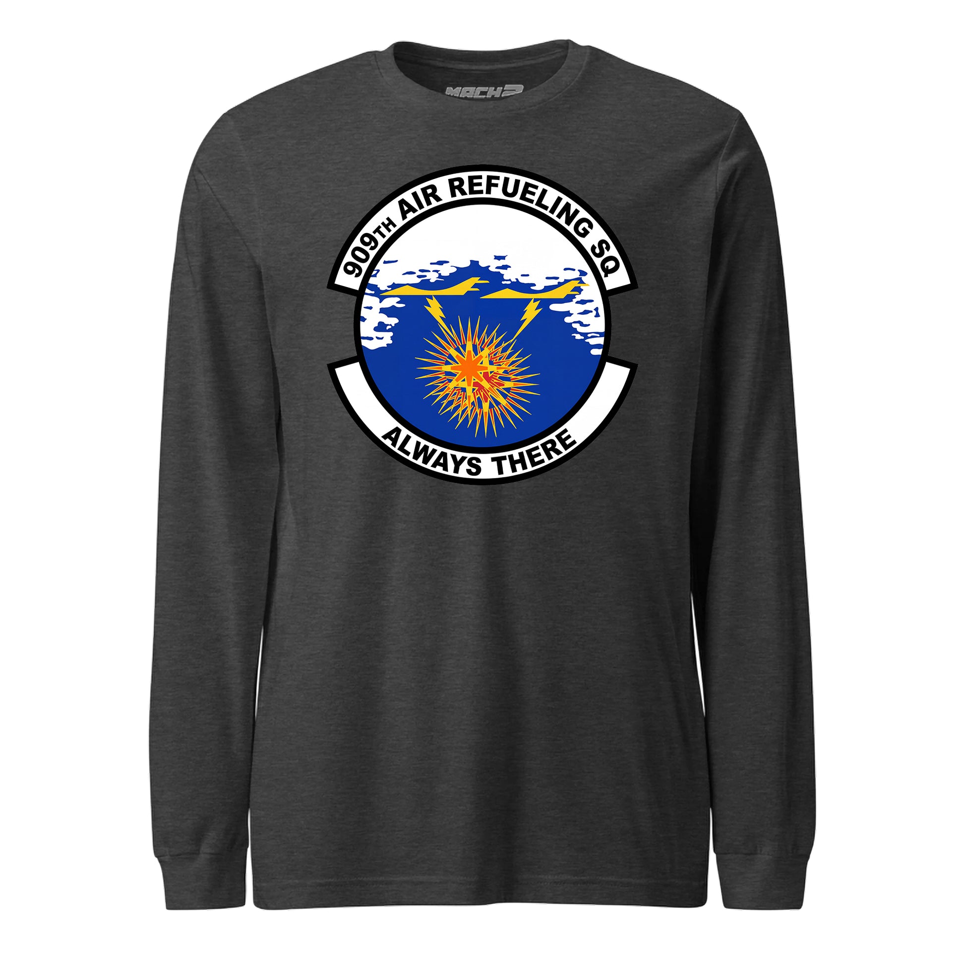 Mach2 Squadron Upload | 909TH AIR REFUELING SQUADRON | Long Sleeve | Charcoal Heather | MACH-LONG-SLEEVE-FRONT-CHARCOAL.jpg