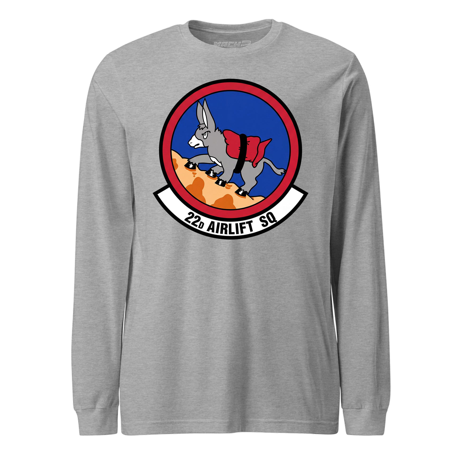 Mach2 Squadron Upload | 22ND AIRLIFT SQUADRON | Long Sleeve | Heather Grey | MACH-LONG-SLEEVE-FRONT-GREY.jpg