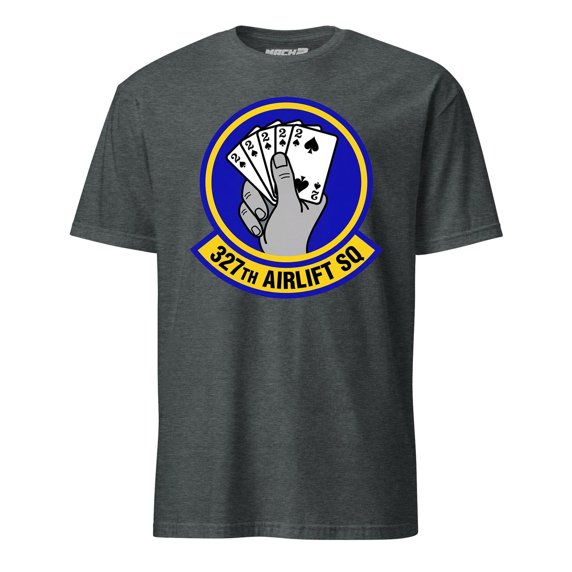 Mach2 Squadron Upload | 327TH AIRLIFT SQUADRON | T-Shirt | Charcoal Heather | MACH-SHORT-SLEEVE-FRONT-CHARCOAL.jpg
