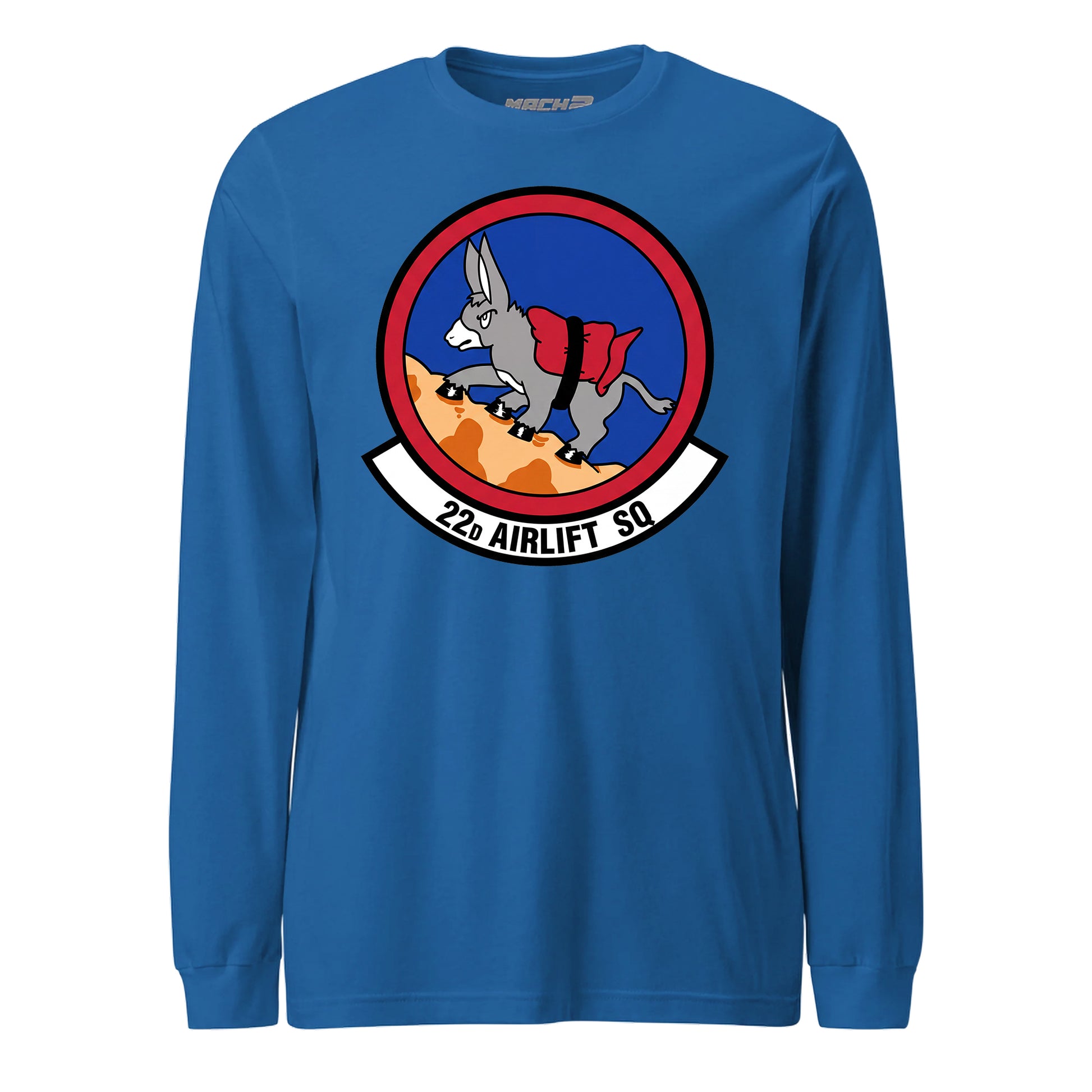 Mach2 Squadron Upload | 22ND AIRLIFT SQUADRON | Long Sleeve | Royal | MACH-LONG-SLEEVE-FRONT-ROYAL.jpg