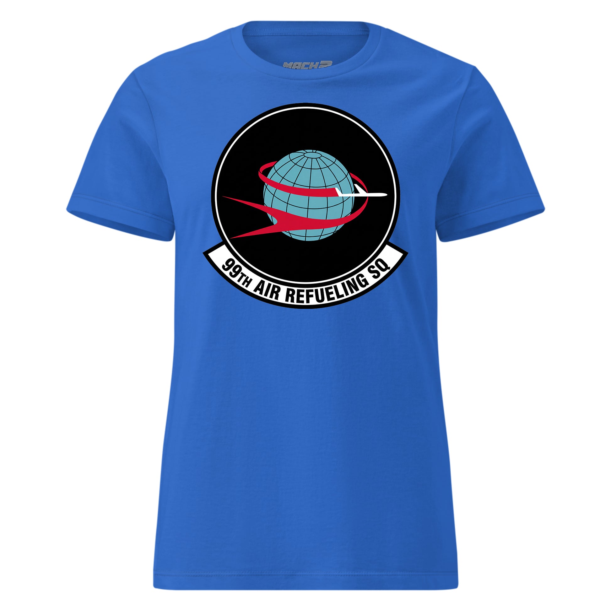 Mach2 Squadron Upload | 99TH AIR REFUELING SQUADRON | Womens | Royal | MACH-WOMENS-FRONT-ROYAL.jpg