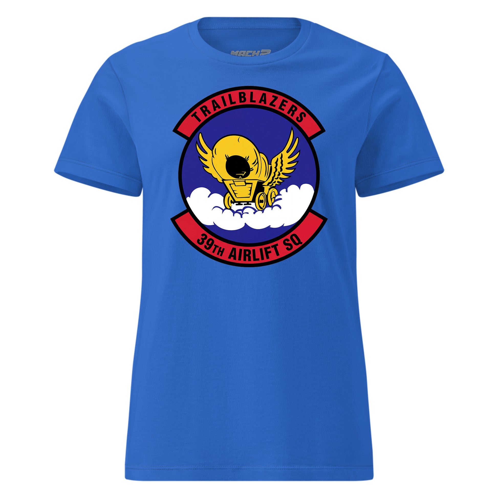 Mach2 Squadron Upload | 39TH AIRLIFT SQUADRON | Womens | Royal | MACH-WOMENS-FRONT-ROYAL.jpg