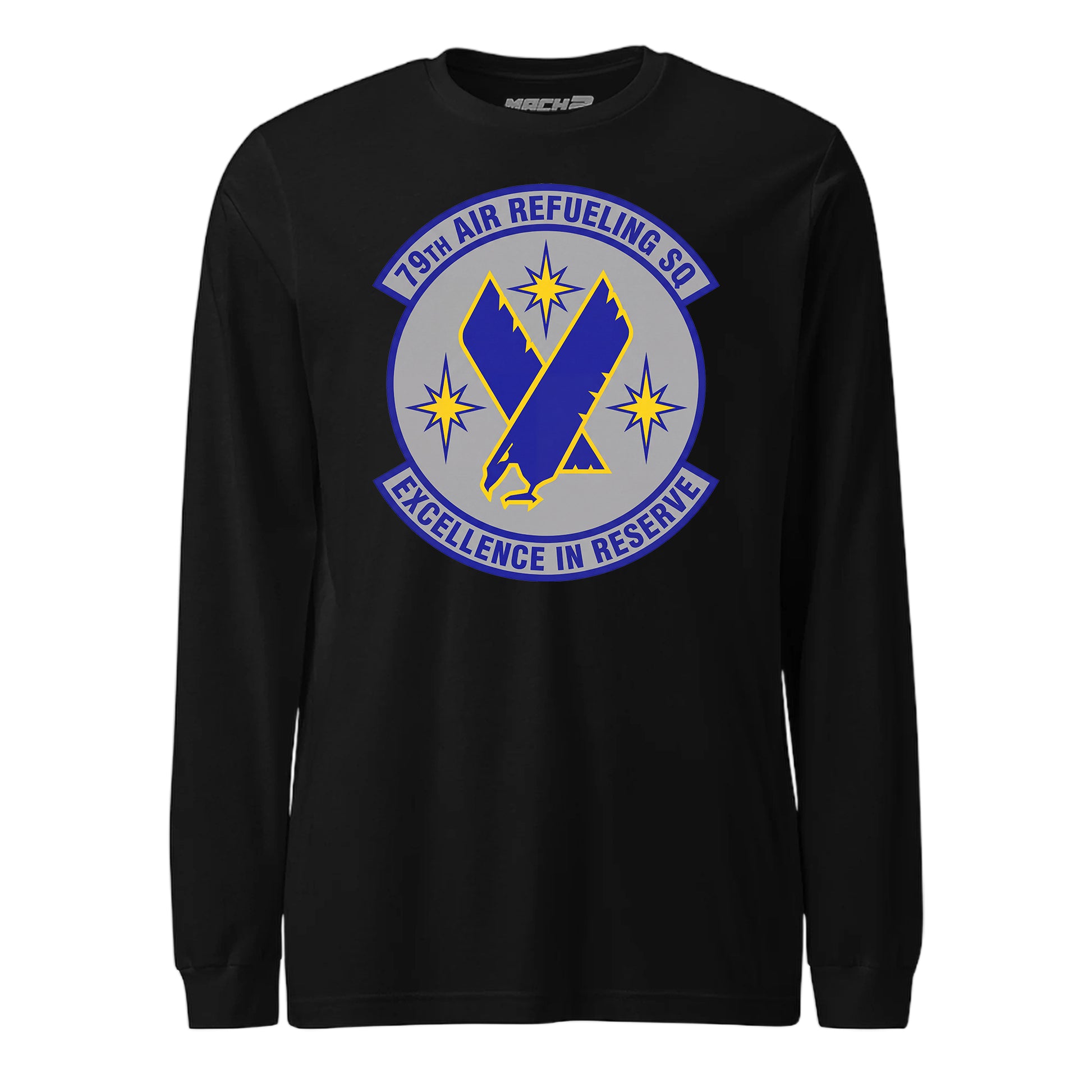 Mach2 Squadron Upload | 79TH AIR REFUELING SQUADRON | Long Sleeve | Black | MACH-LONG-SLEEVE-FRONT-BLACK.jpg