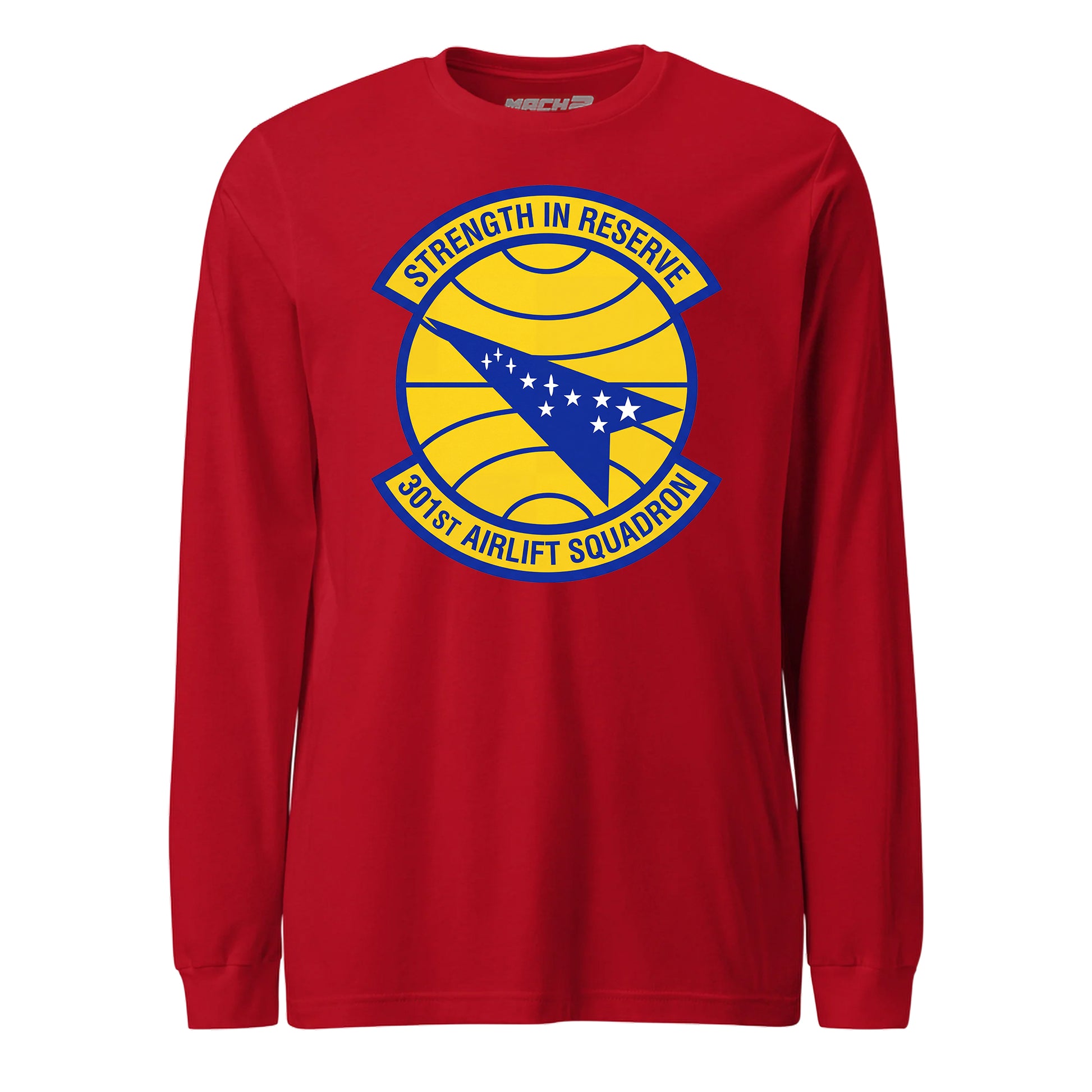 Mach2 Squadron Upload | 301ST AIRLIFT SQUADRON | Long Sleeve | Red | MACH-LONG-SLEEVE-FRONT-RED.jpg