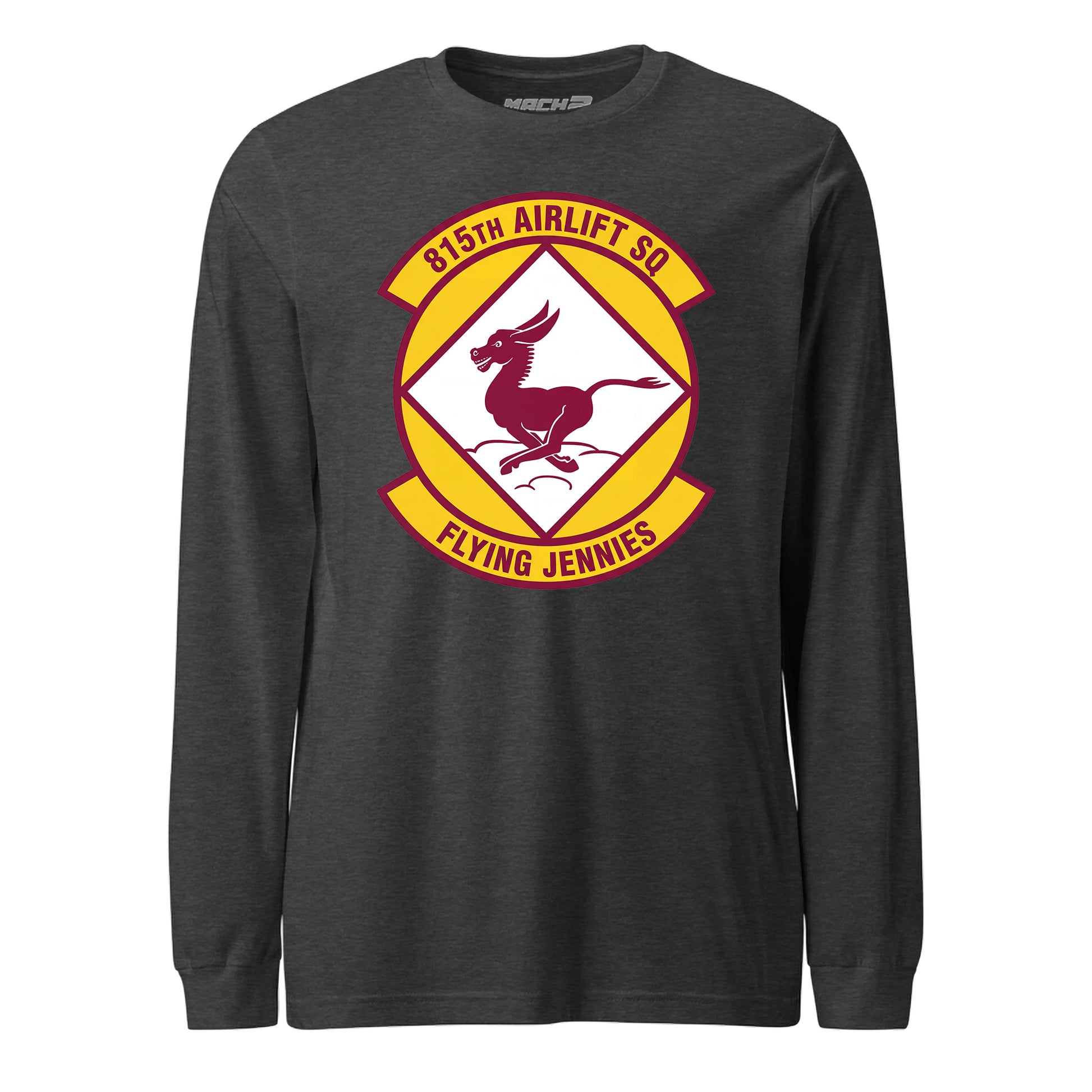 Mach2 Squadron Upload | 815TH AIRLIFT SQUADRON | Long Sleeve | Charcoal Heather | MACH-LONG-SLEEVE-FRONT-CHARCOAL.jpg