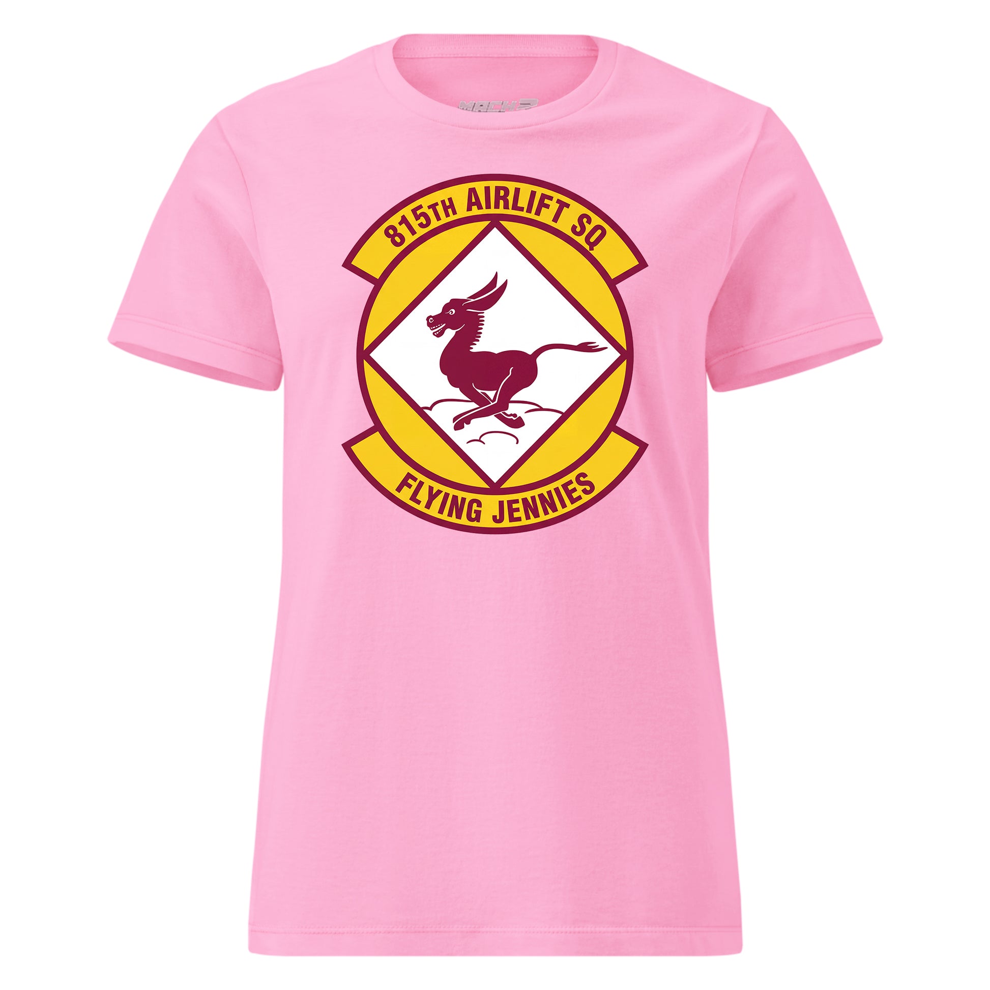 Mach2 Squadron Upload | 815TH AIRLIFT SQUADRON | Womens | Pink | MACH-WOMENS-FRONT-PINK.jpg