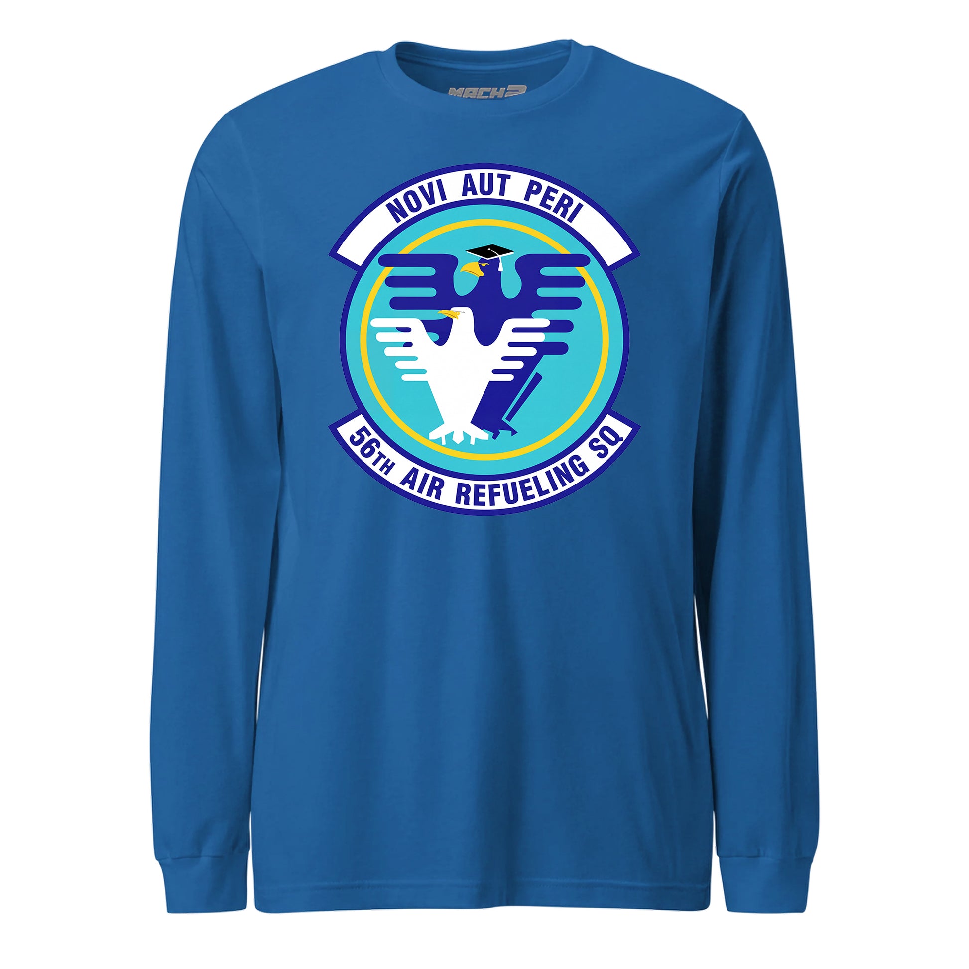 Mach2 Squadron Upload | 56TH AIR REFUELING SQUADRON | Long Sleeve | Royal | MACH-LONG-SLEEVE-FRONT-ROYAL.jpg